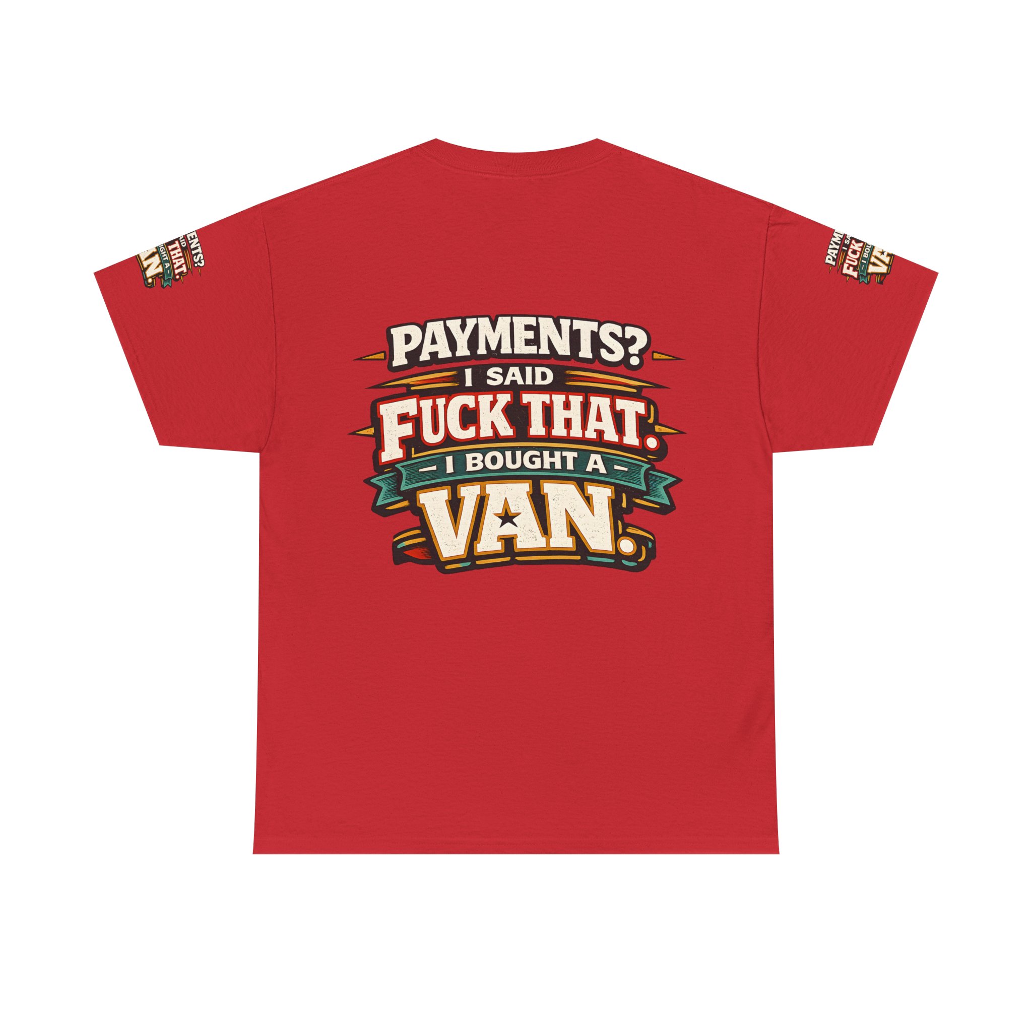 Unisex Heavy Cotton Tee — "Payments?I Said" Design F**K-Line