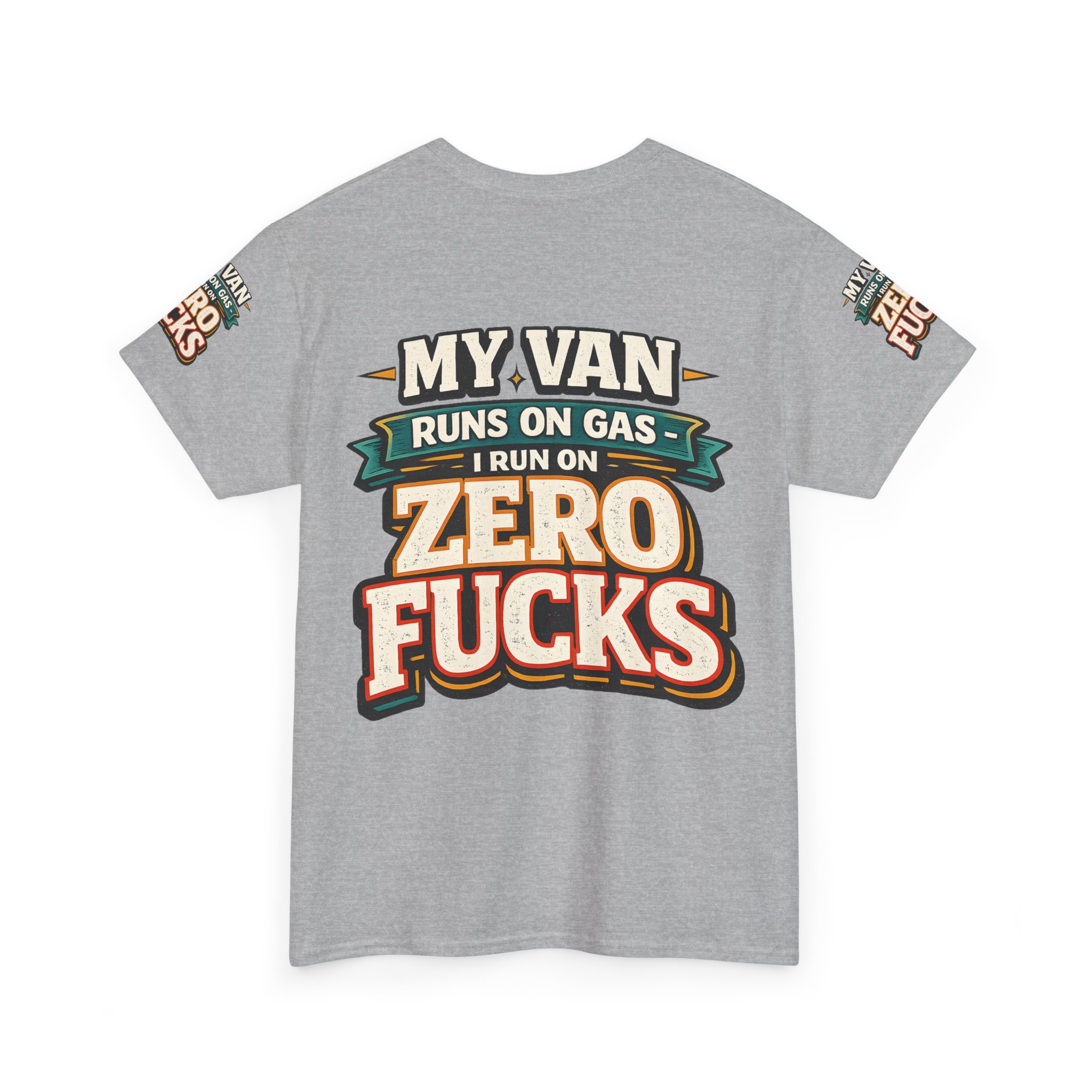 Unisex Heavy Cotton Tee — "My Van Runs On Gas" Design F**K-Line
