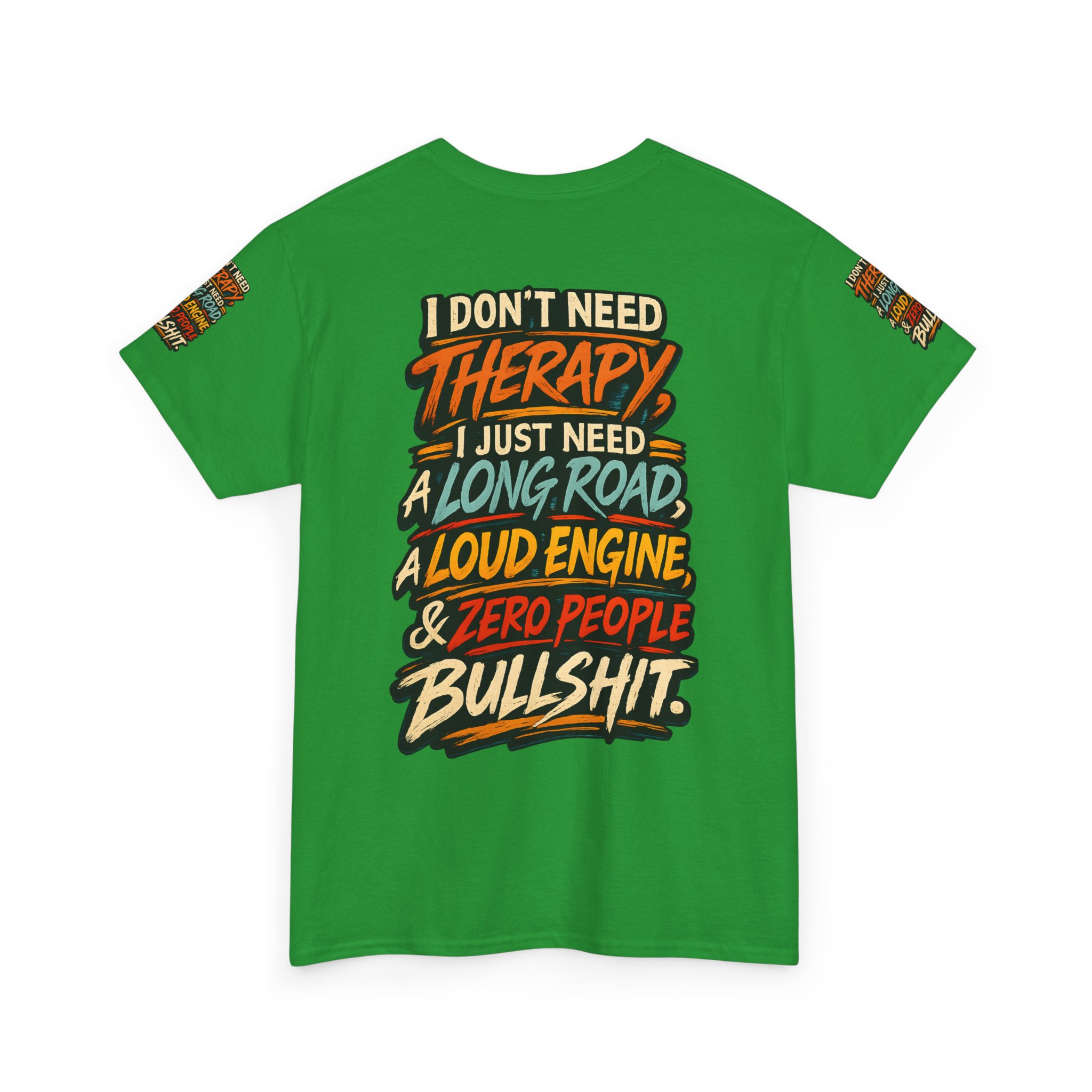 Unisex Heavy Cotton Tee — "I Dont Need Therapy" Design F**K-Line