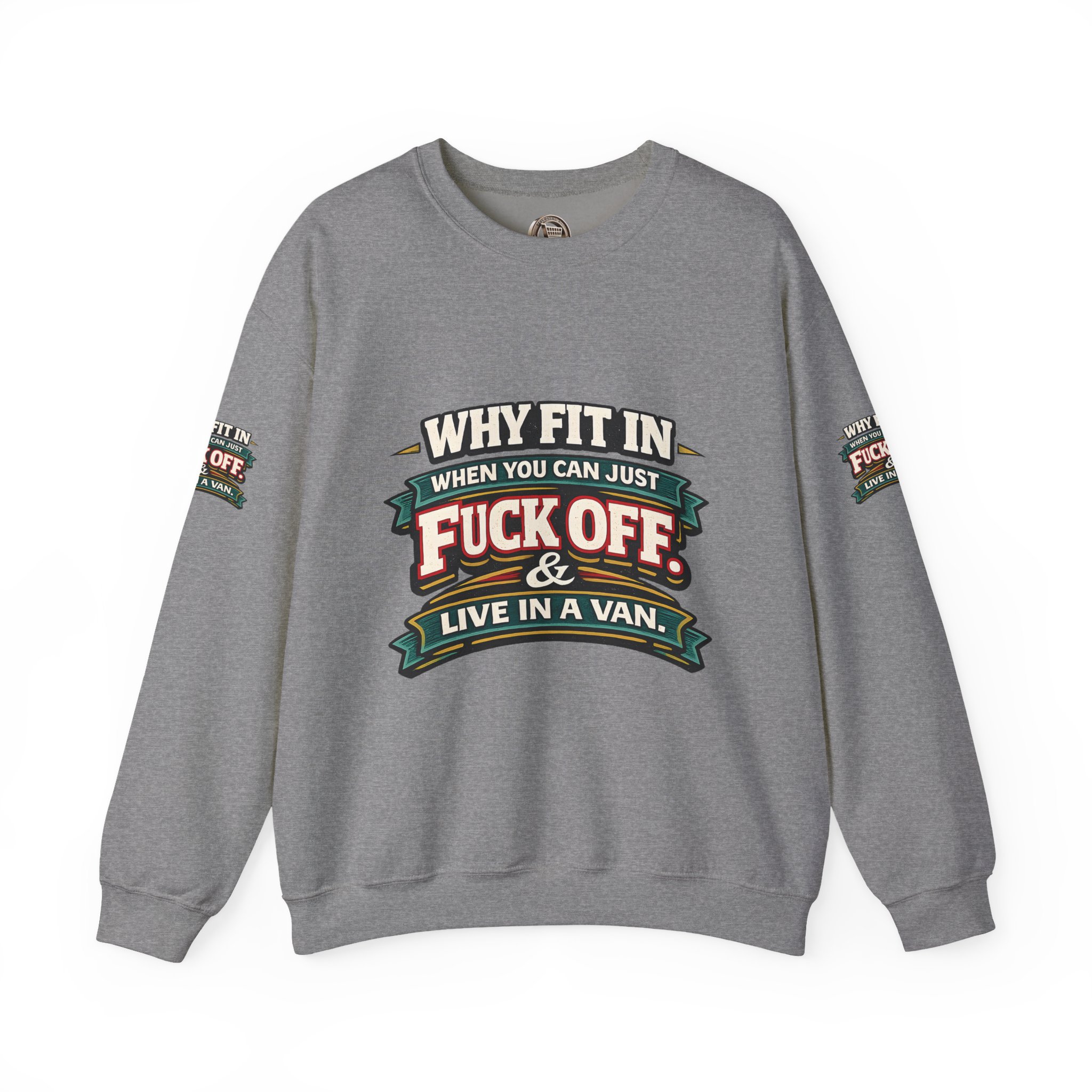 Unisex Heavy Blend™ Crewneck Sweatshirt — "Why Fit In" Design F**K-Line