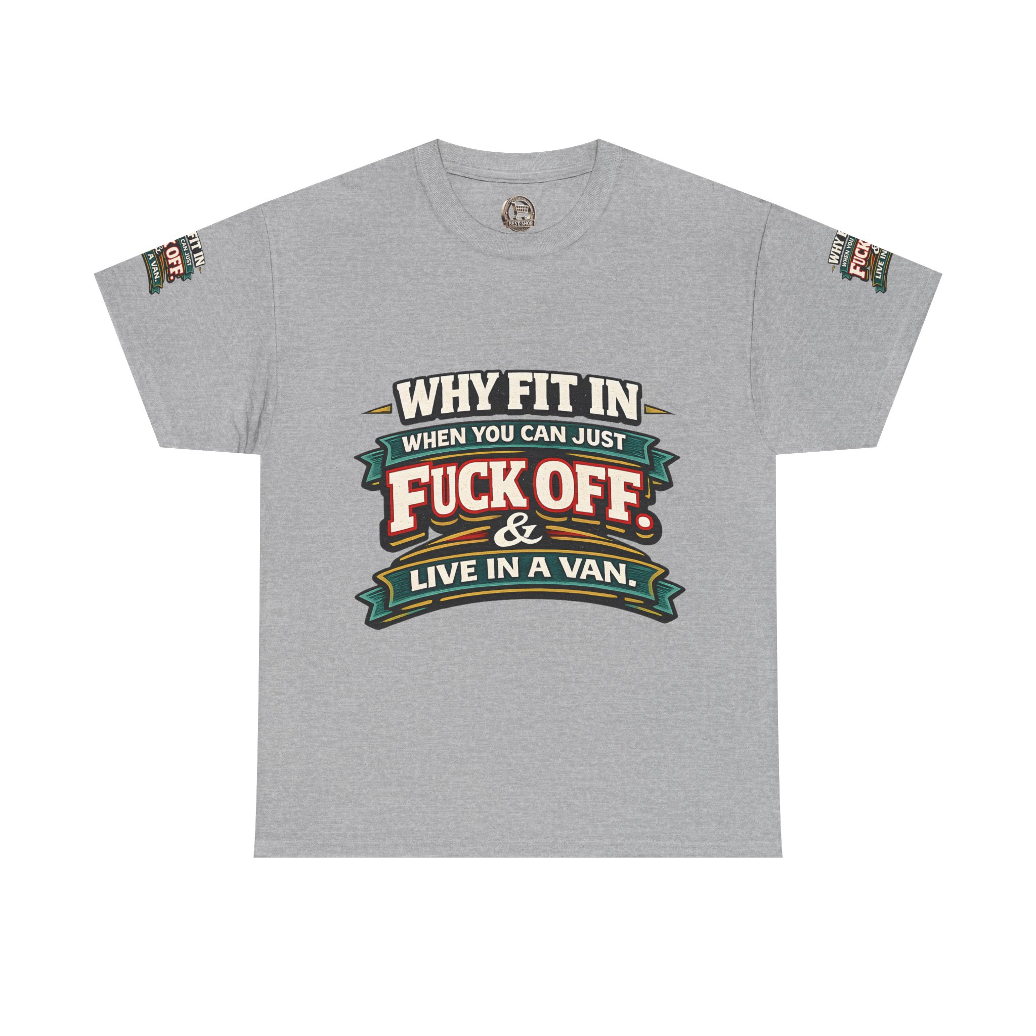Unisex Heavy Cotton Tee — "Why Fit In" Design F**K-Line