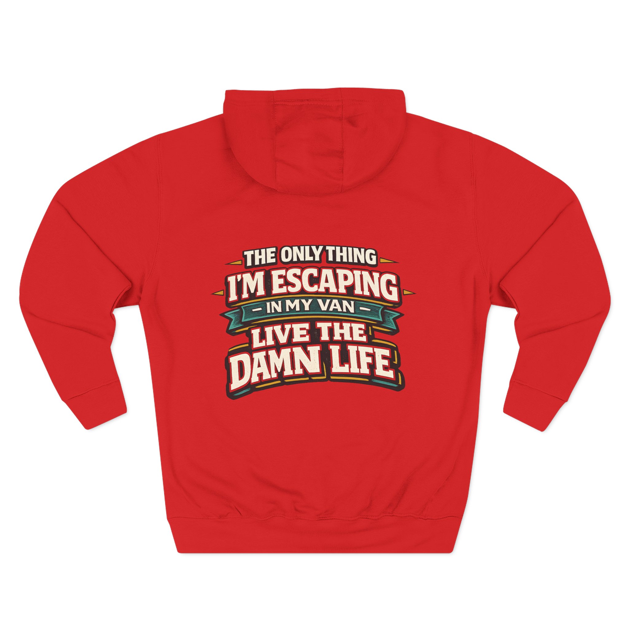 13740909661990360658_2048.jpeg Three-Panel Fleece Hoodie - "The Only Thing I´m Escaping" Design F**K-Line