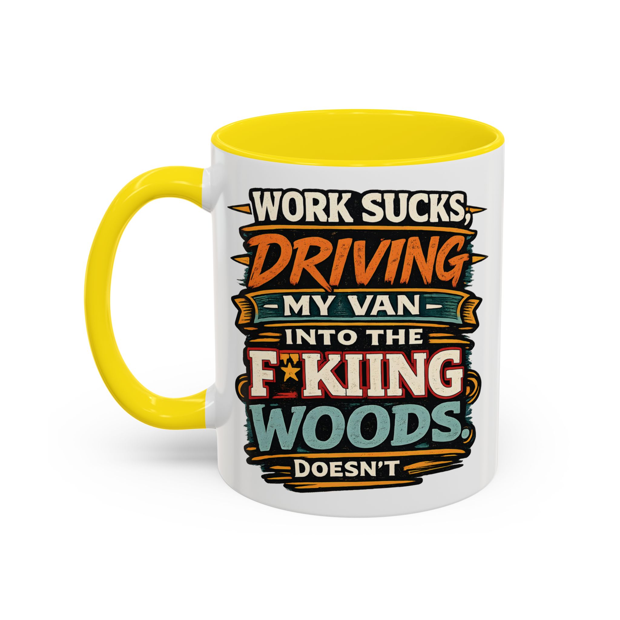 Accent Coffee Mug (11, 15oz) — "Work Sucks" Design F**K-Line