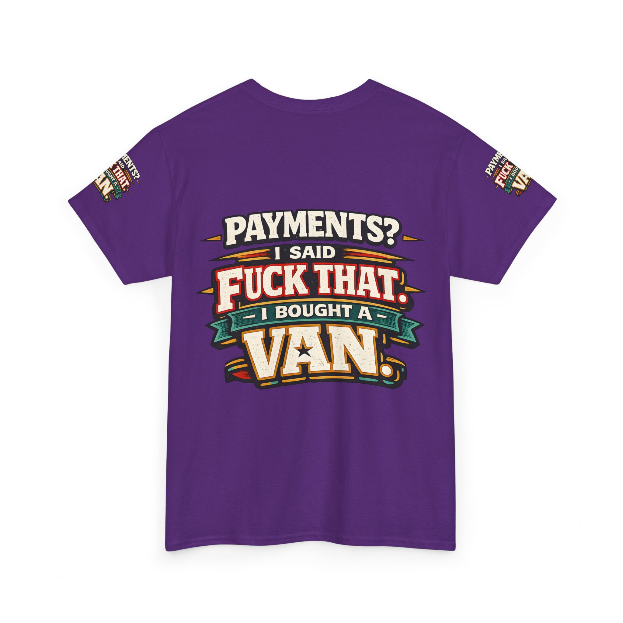 Unisex Heavy Cotton Tee — "Payments?I Said" Design F**K-Line