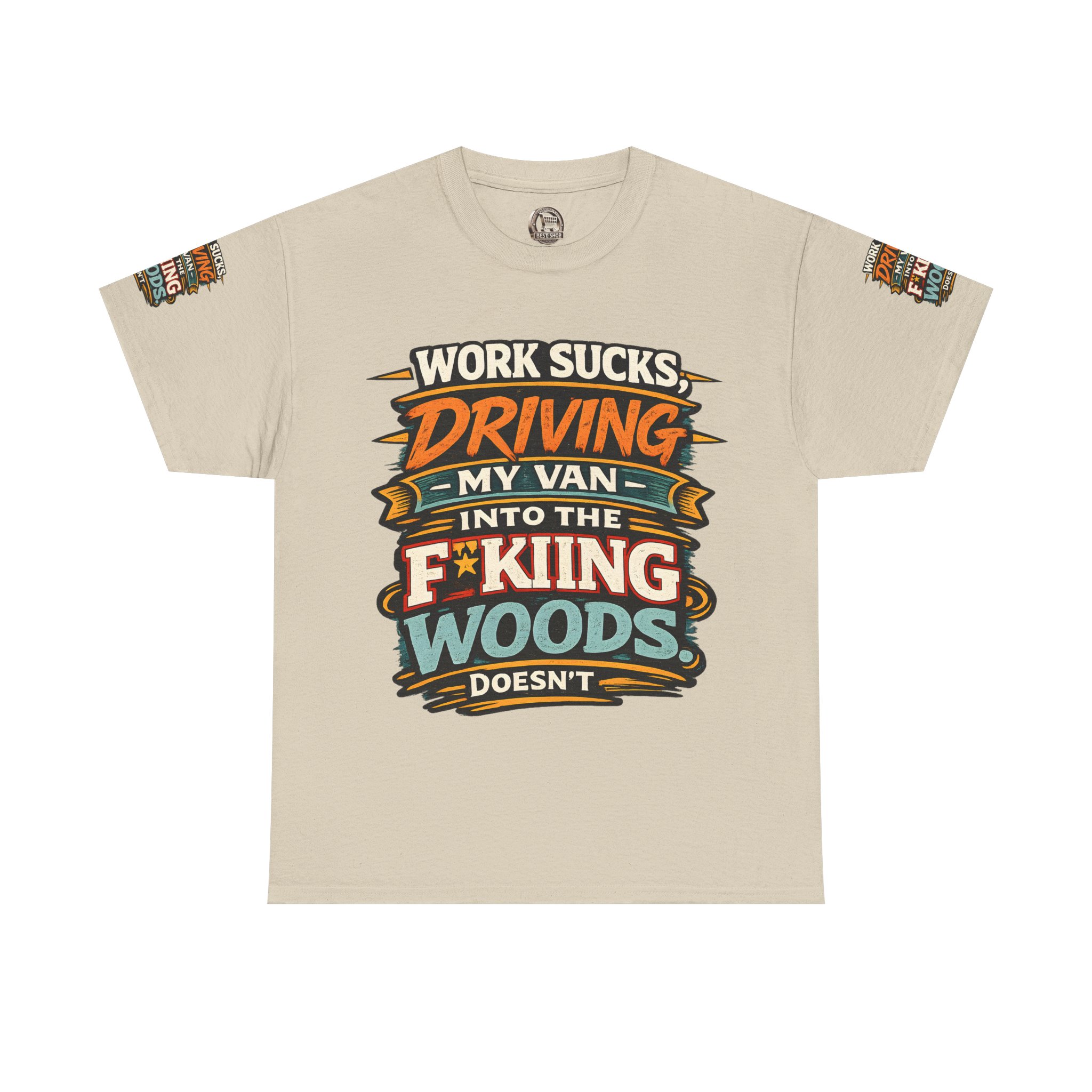 Unisex Heavy Cotton Tee — "Work Sucks" Design F**K-Line