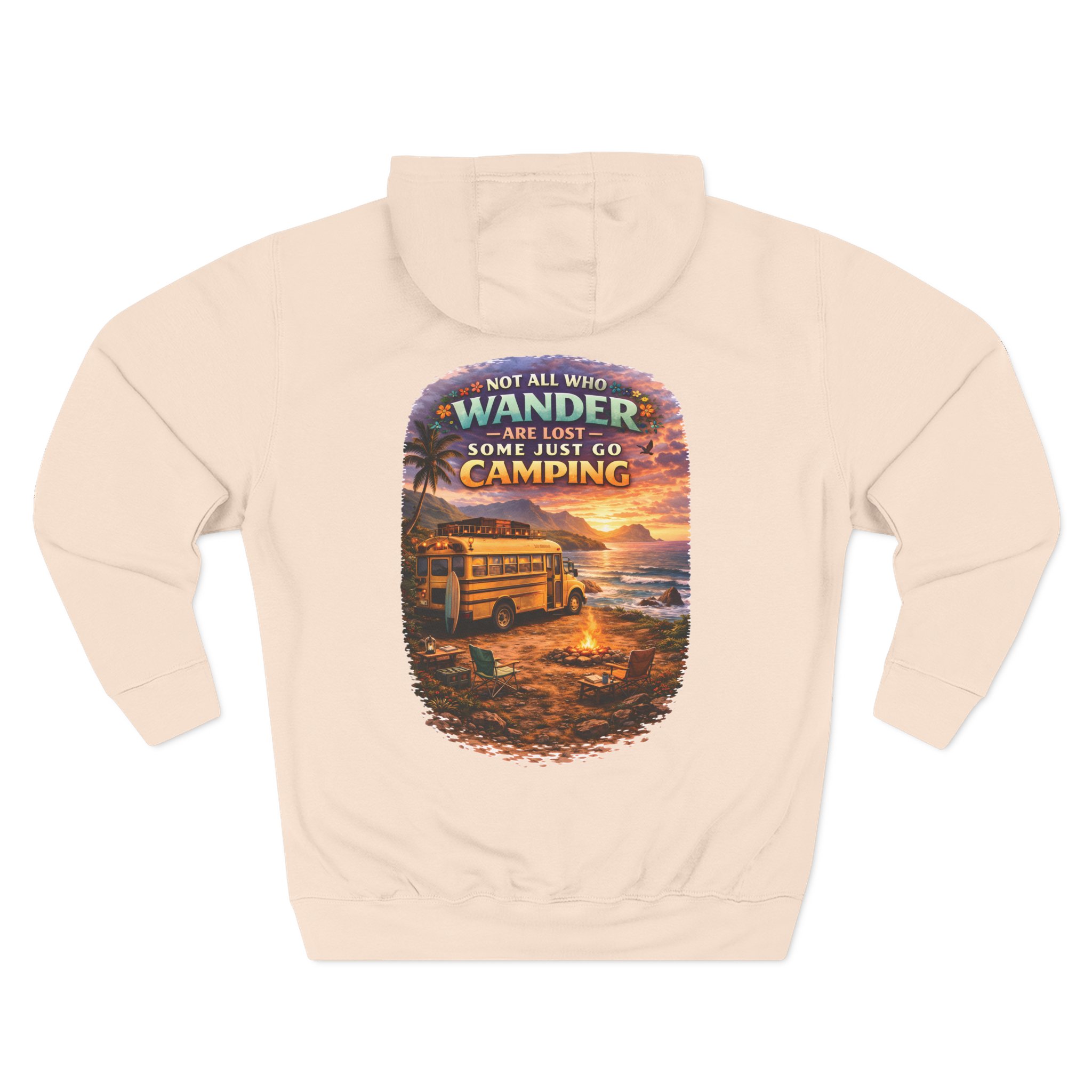 Three-Panel Fleece Hoodie - "Not All Who Wander Are Lost " Design Scenic-Line