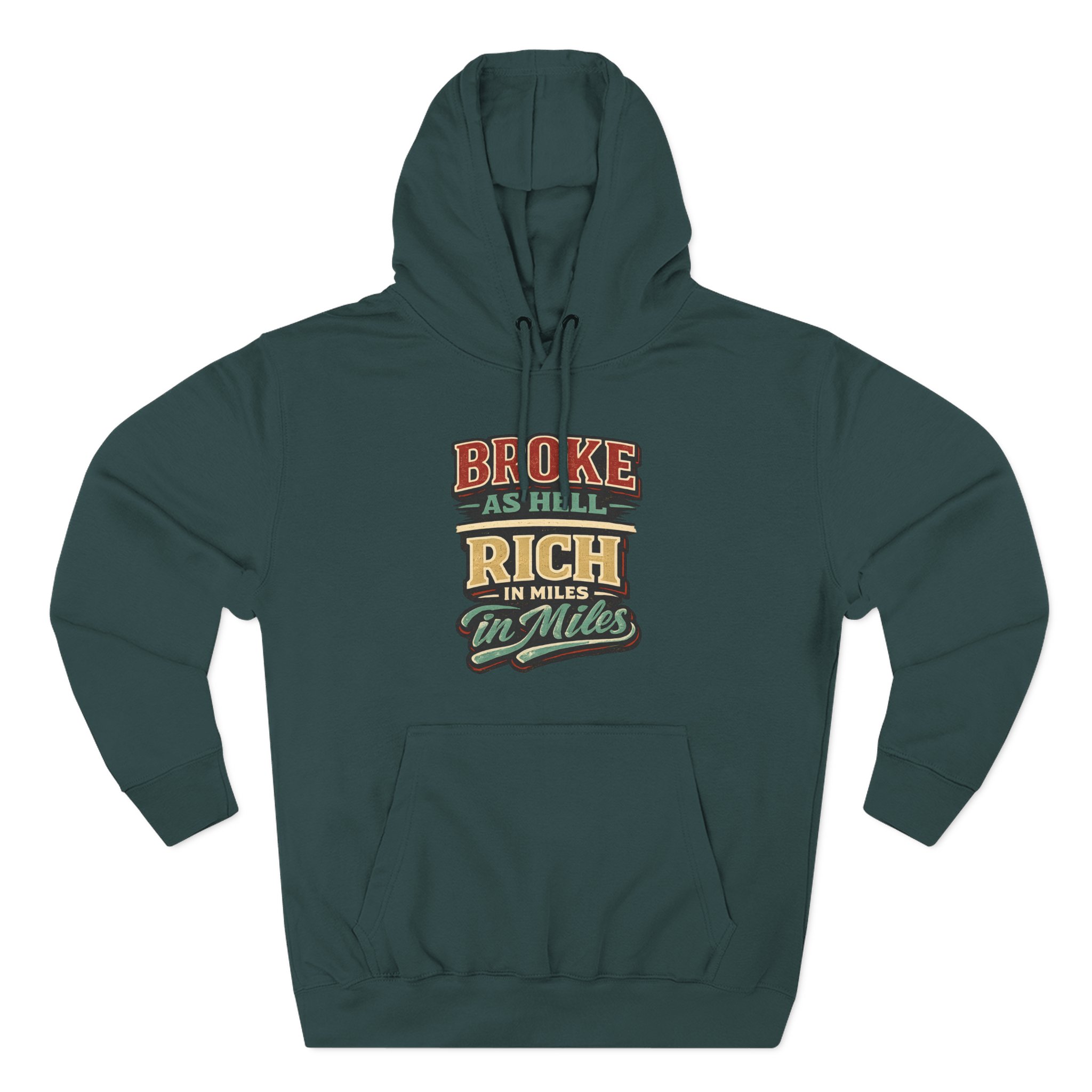 Three-Panel Fleece Hoodie - "Broke As Hell" Design F**K-Line