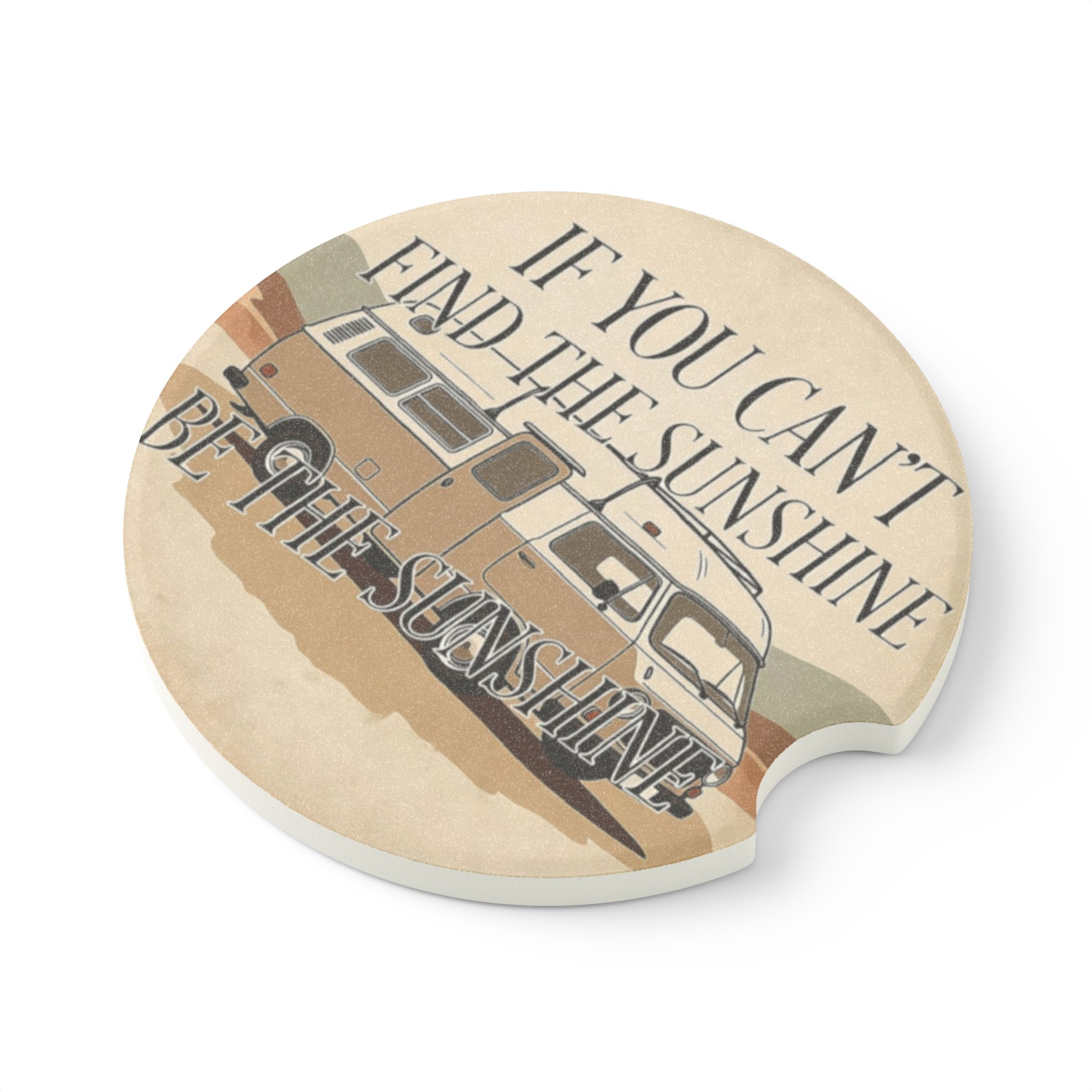 Soapstone Car Coaster – “If You Can’t Find the Sunshine” Soapstone Drink Holder