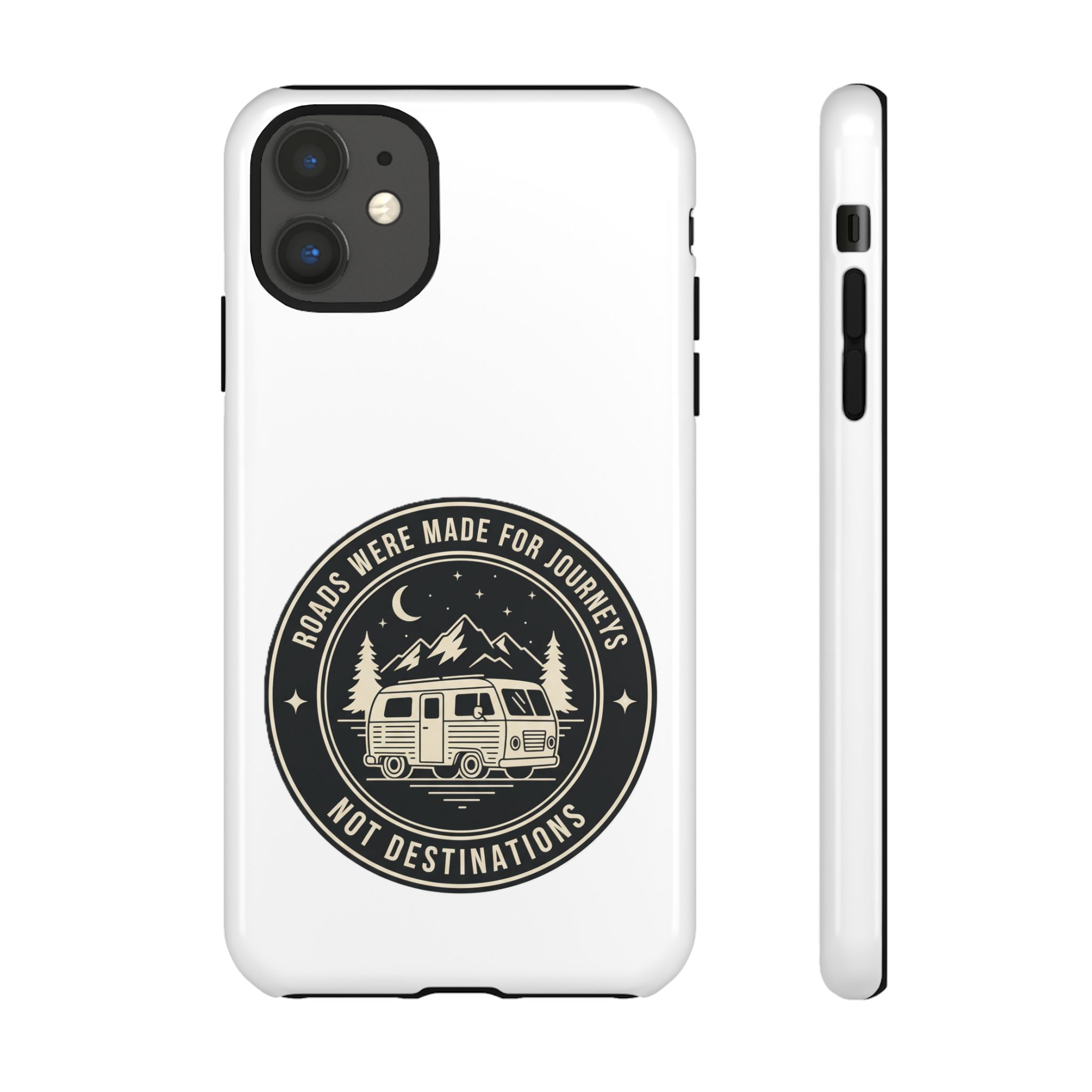 Phone Case — "ROAD WHERE MADE FOR JOURNEYS-NOT DESTINATIONS" Camper Van Design