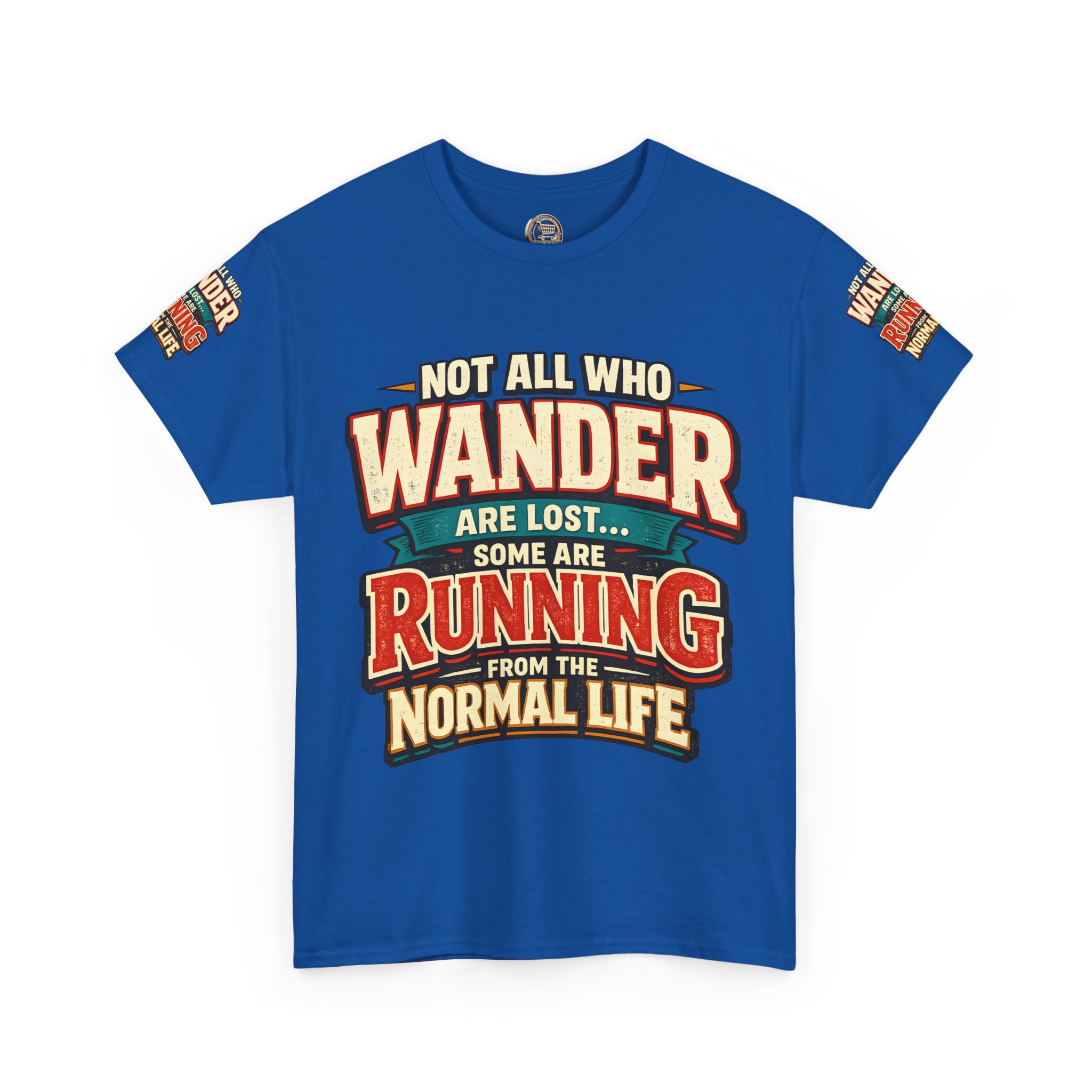 13857247887900837014_2048.jpeg Unisex Heavy Cotton Tee — "Not All Who Wander Are Lost" Design F**K-Line