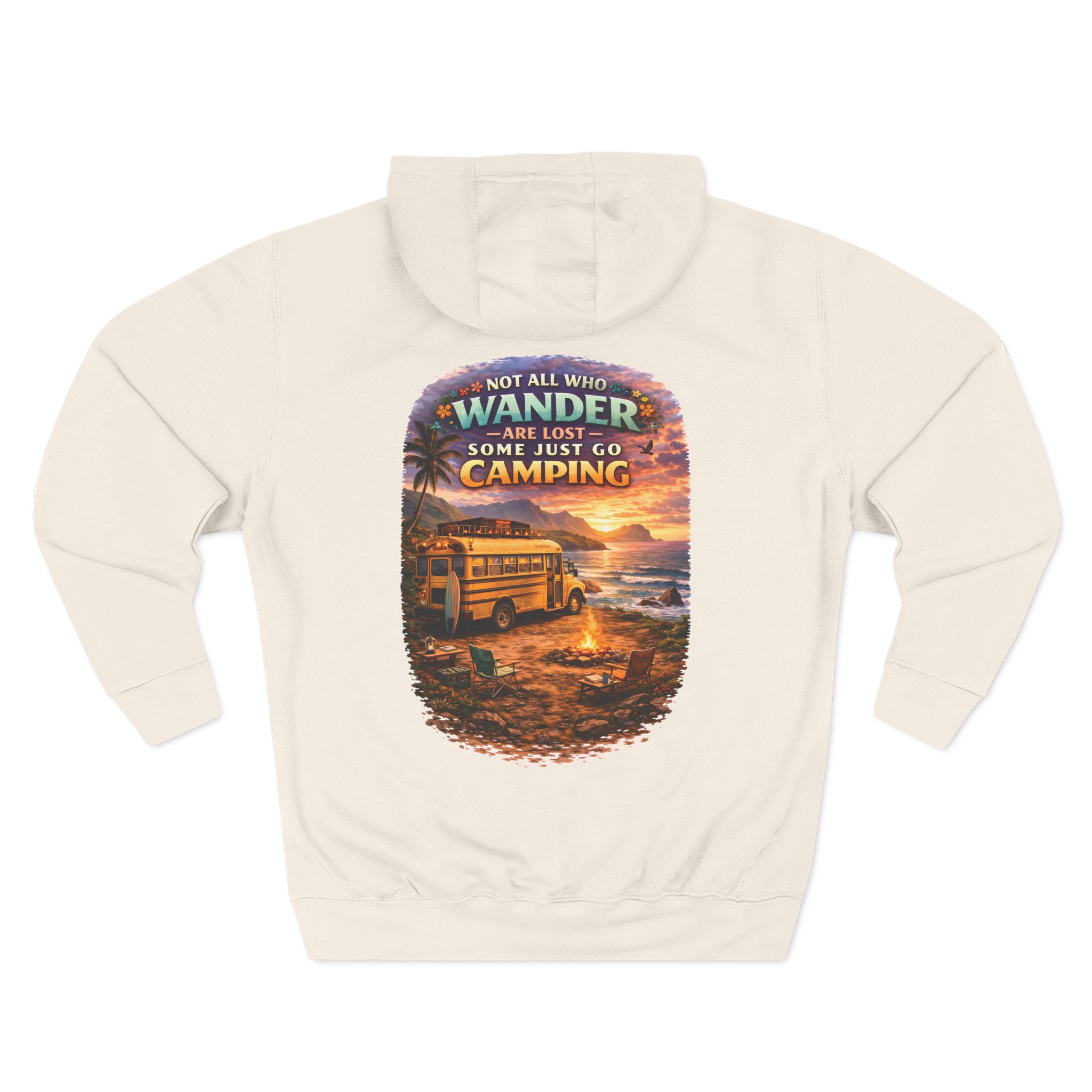 Three-Panel Fleece Hoodie - "Not All Who Wander Are Lost " Design Scenic-Line