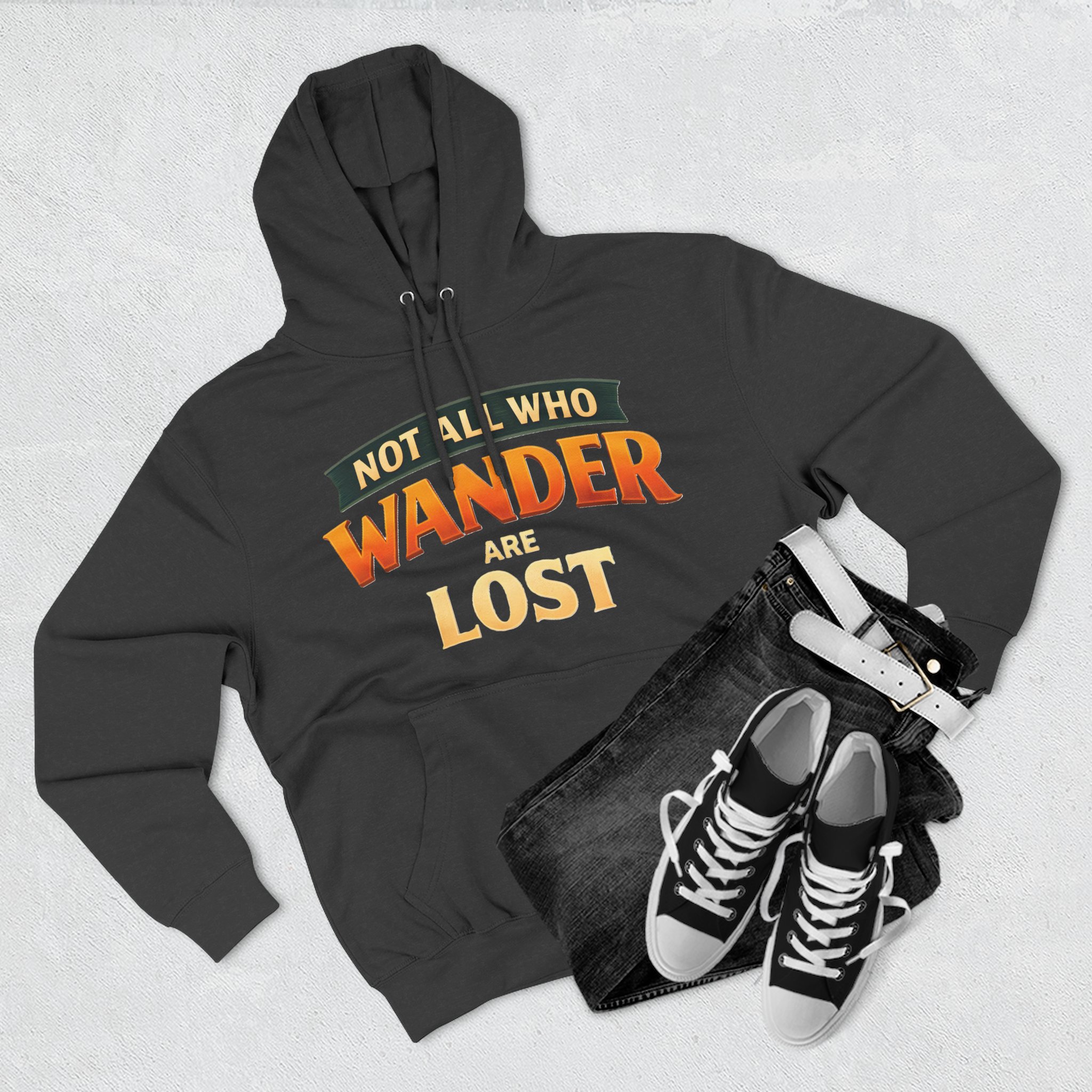 Three-Panel Fleece Hoodie - "Not All Who Wander Are Lost" Design Scenic-Line