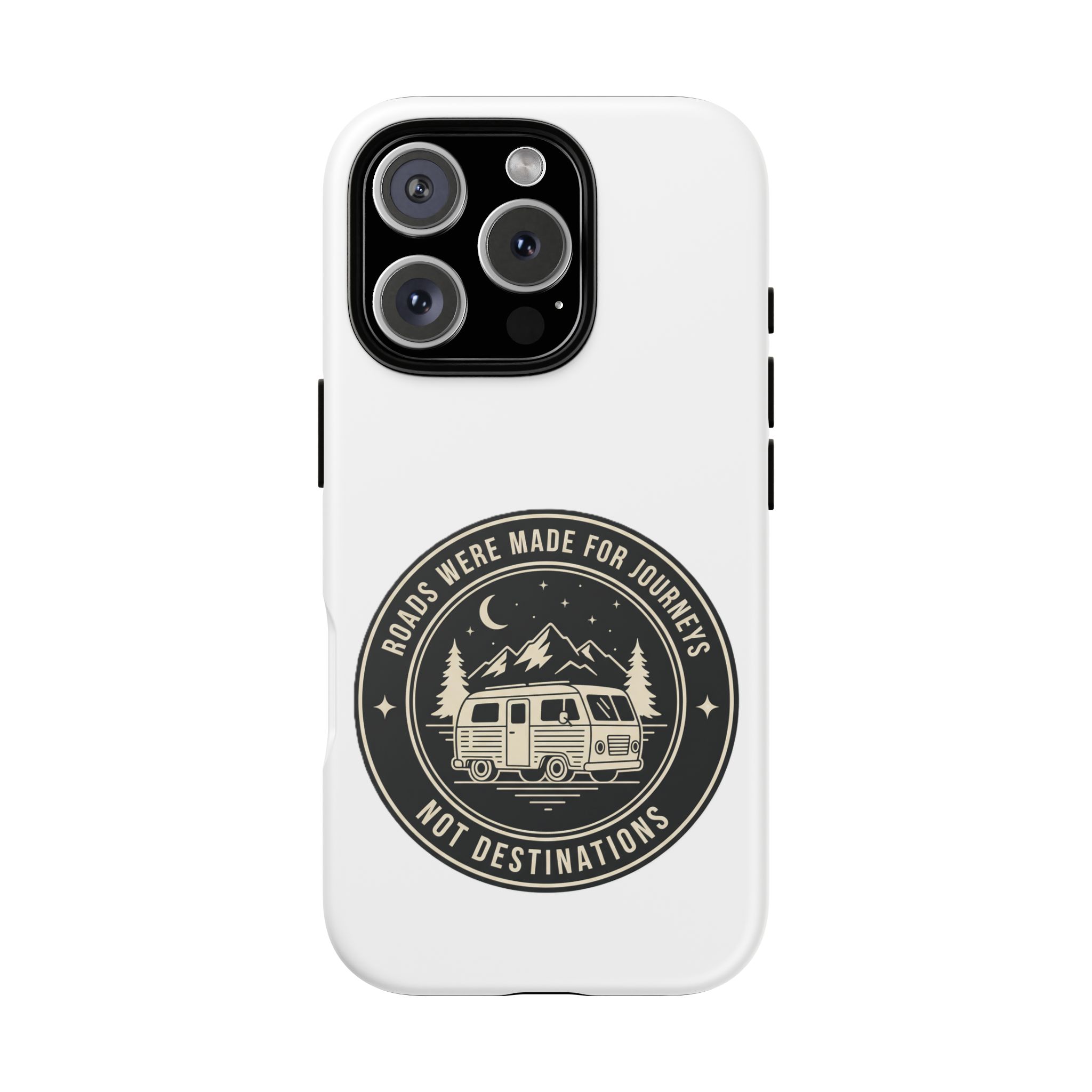Phone Case — "ROAD WHERE MADE FOR JOURNEYS-NOT DESTINATIONS" Camper Van Design