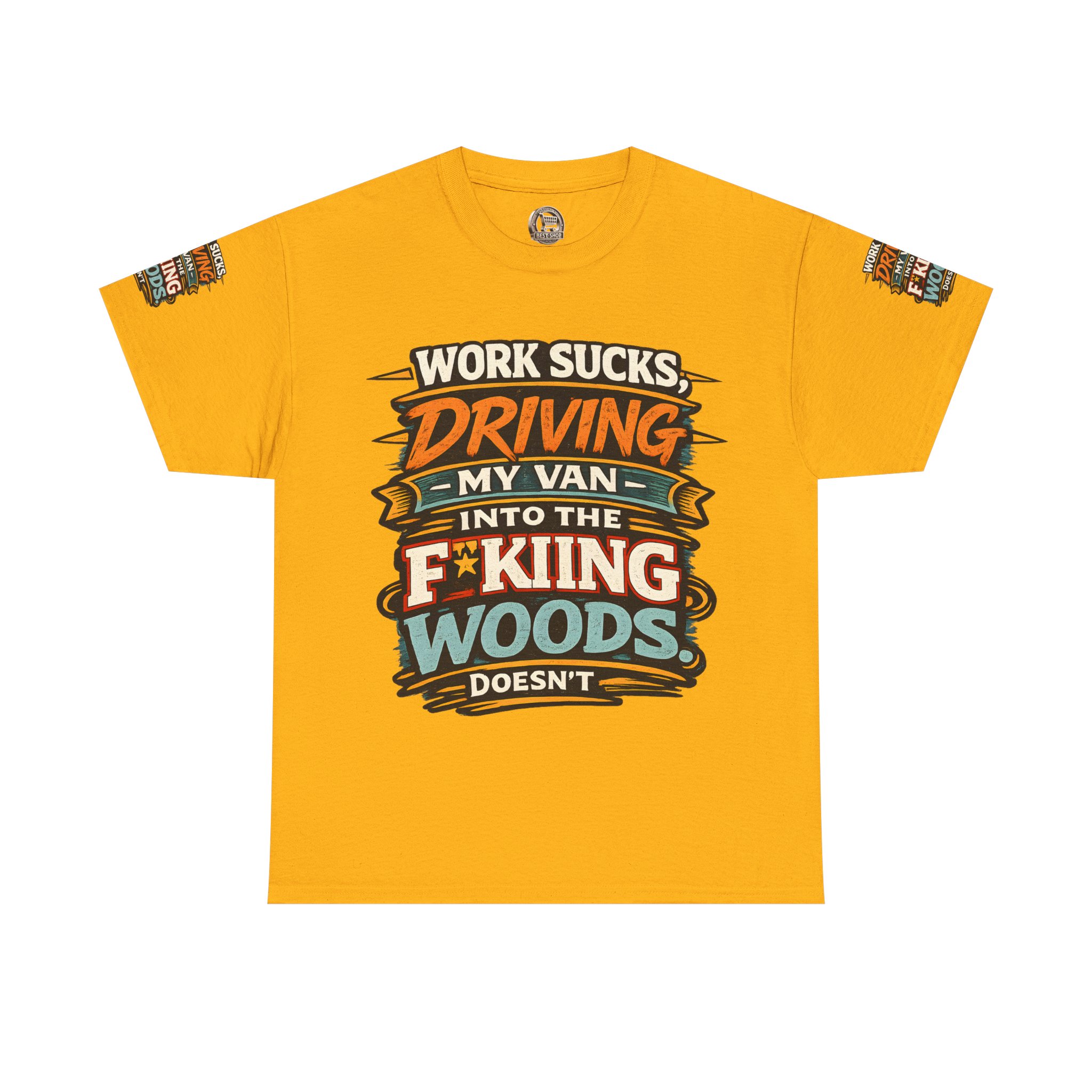Unisex Heavy Cotton Tee — "Work Sucks" Design F**K-Line