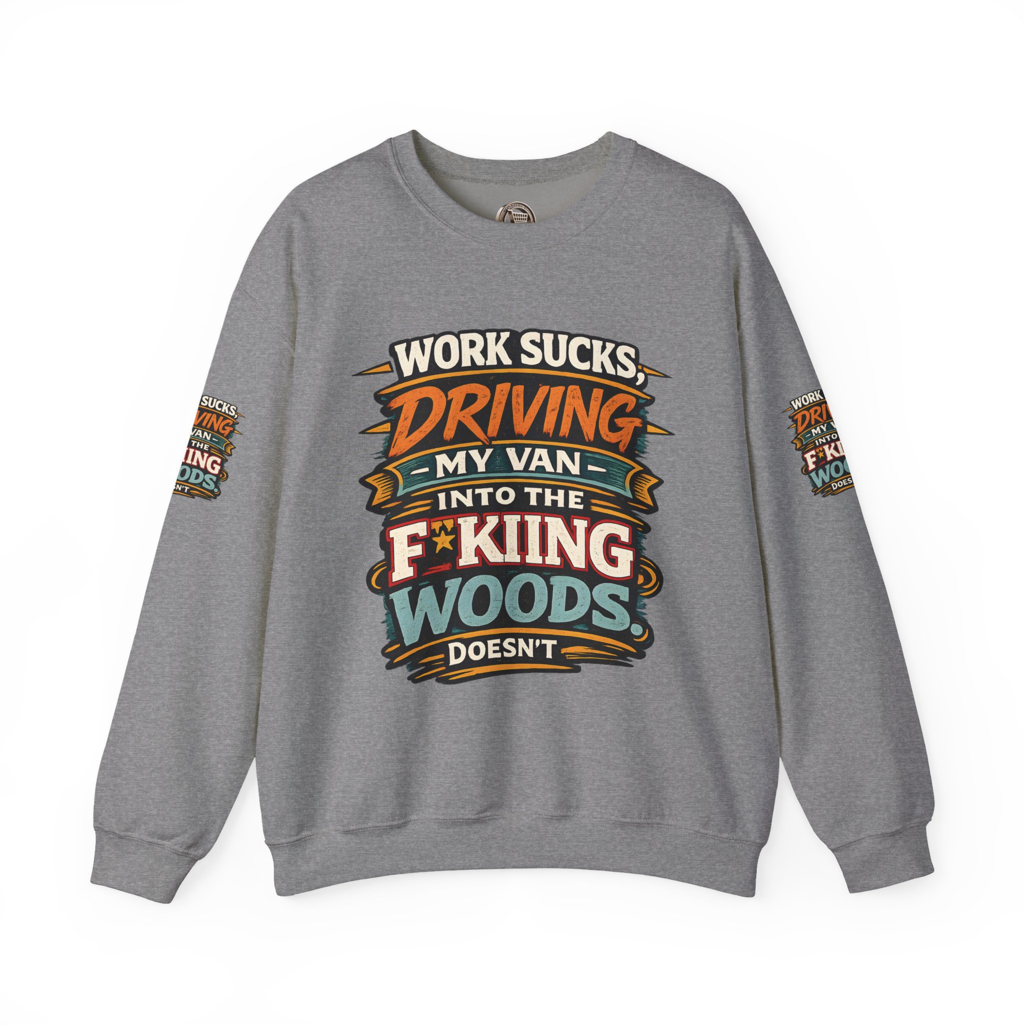 Unisex Heavy Blend™ Crewneck Sweatshirt — "Work Sucks" Design F**K-Line