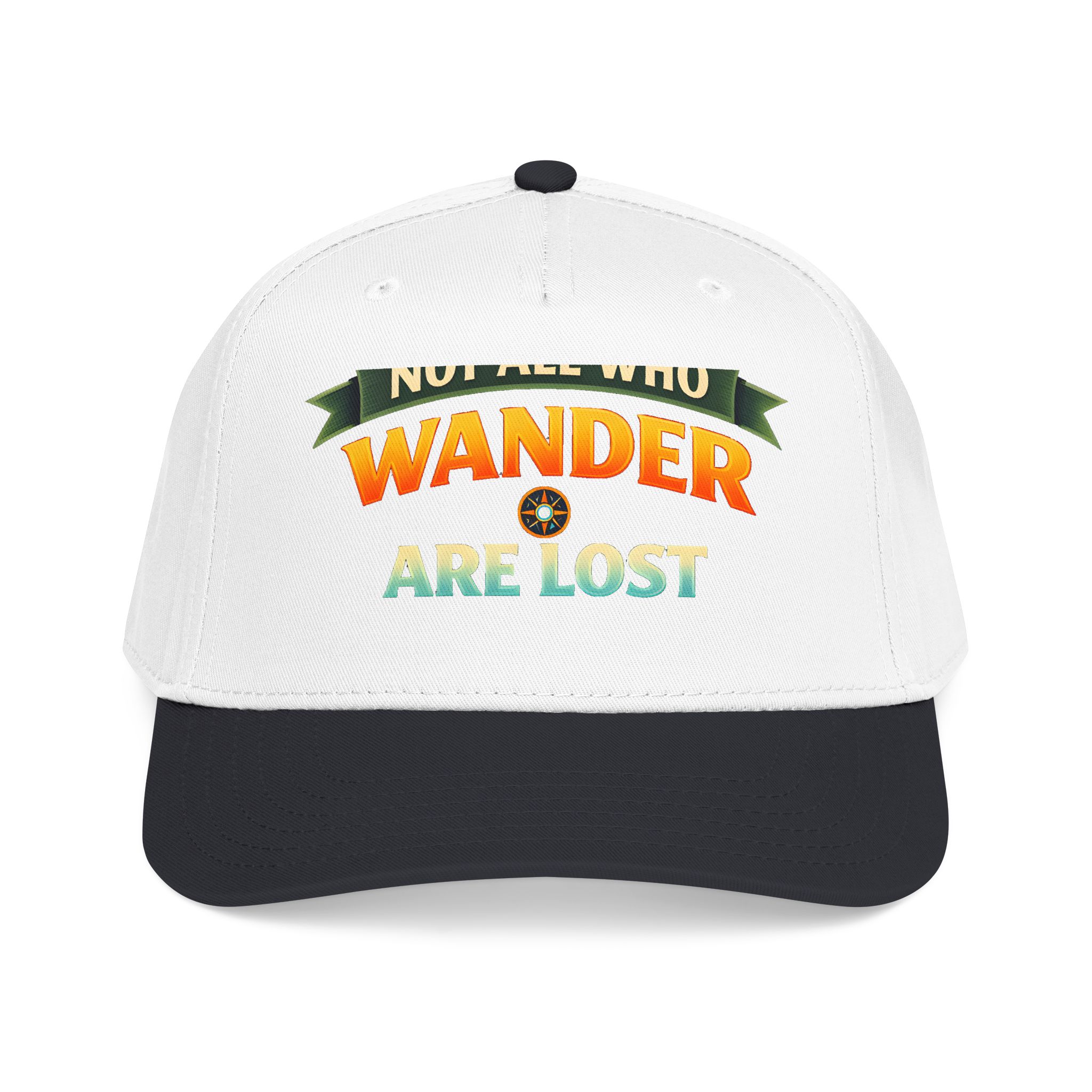 Baseball Cap - "Not All Who Wander Are Lost" Design Scenic-Line