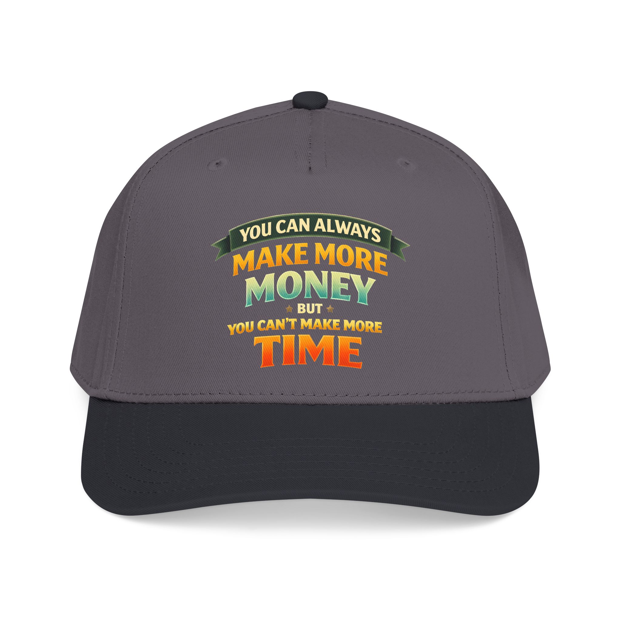 Baseball Cap - "You Can Always Make More Money" Design Scenic-Line