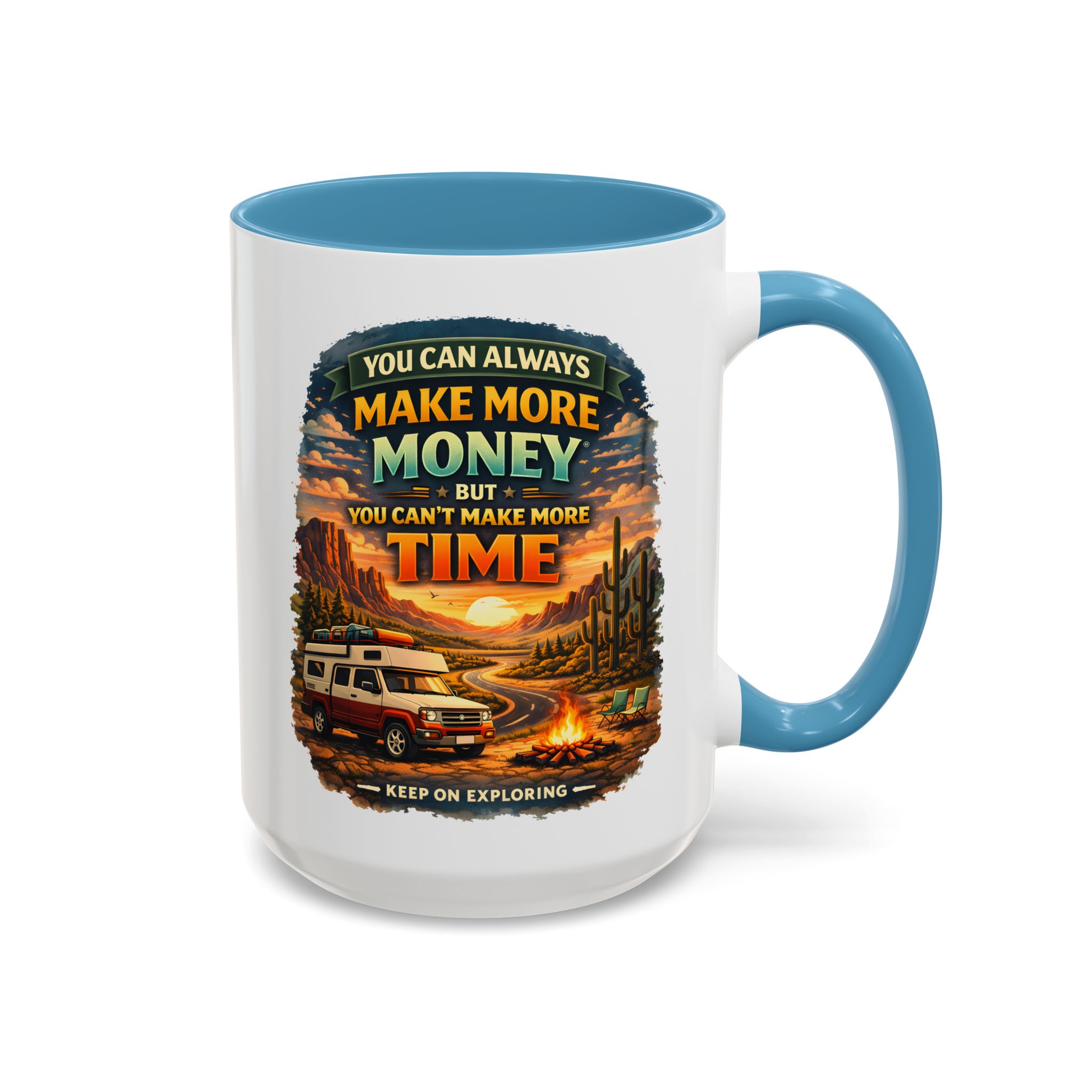 14051802209750320040_2048.jpeg Accent Coffee Mug (11, 15oz) — "You Can Always Make More Money" Design Scenic-Line