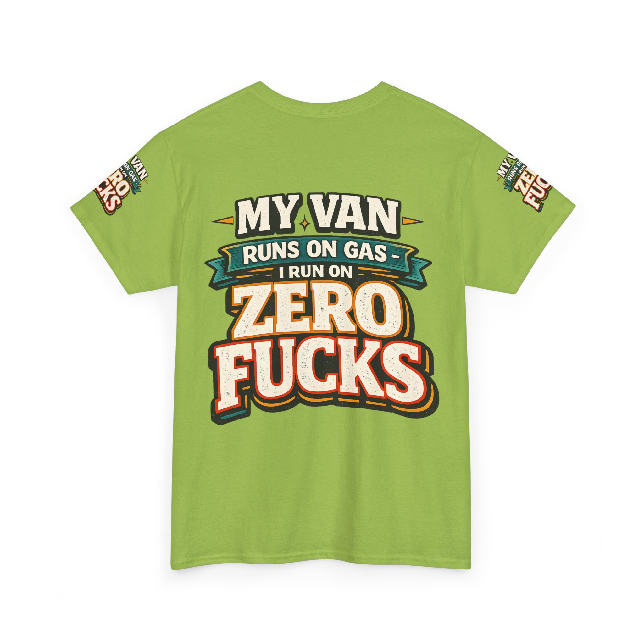 Unisex Heavy Cotton Tee — "My Van Runs On Gas" Design F**K-Line