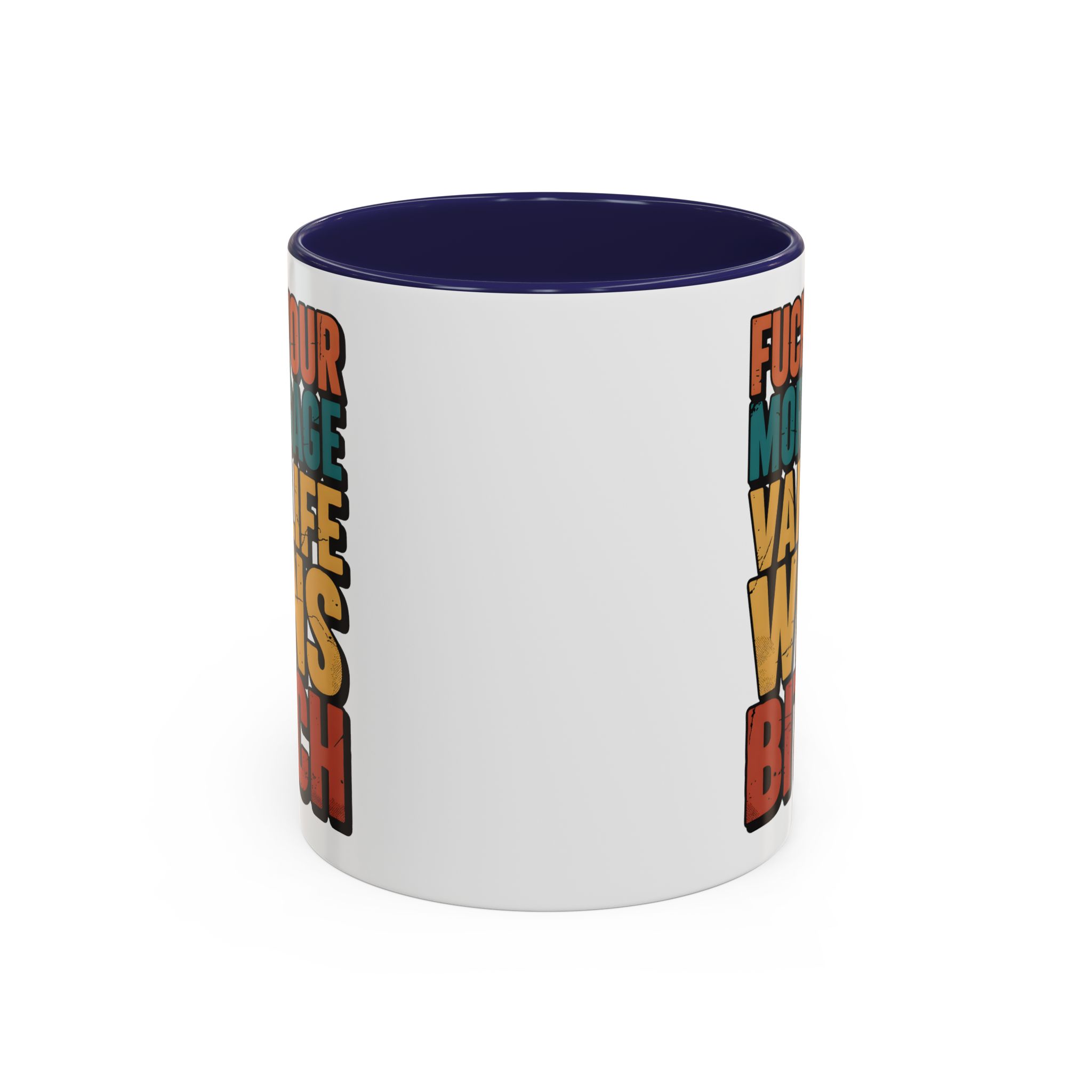 Accent Coffee Mug (11, 15oz) — "Fuck Your Mortgage" Design F**K-Line