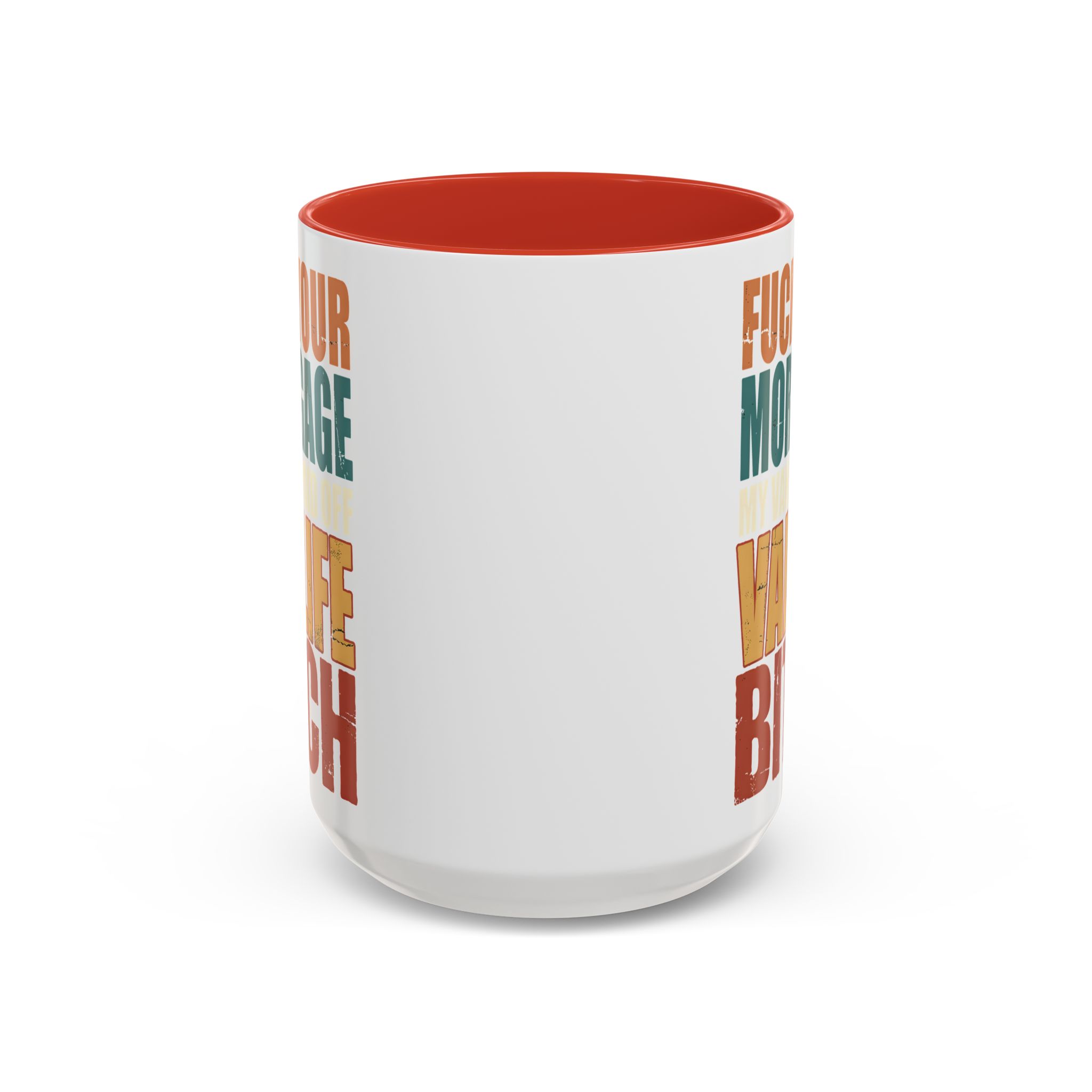 Accent Coffee Mug (11, 15oz) — "Fuck Your Mortgage" Design F**K-Line