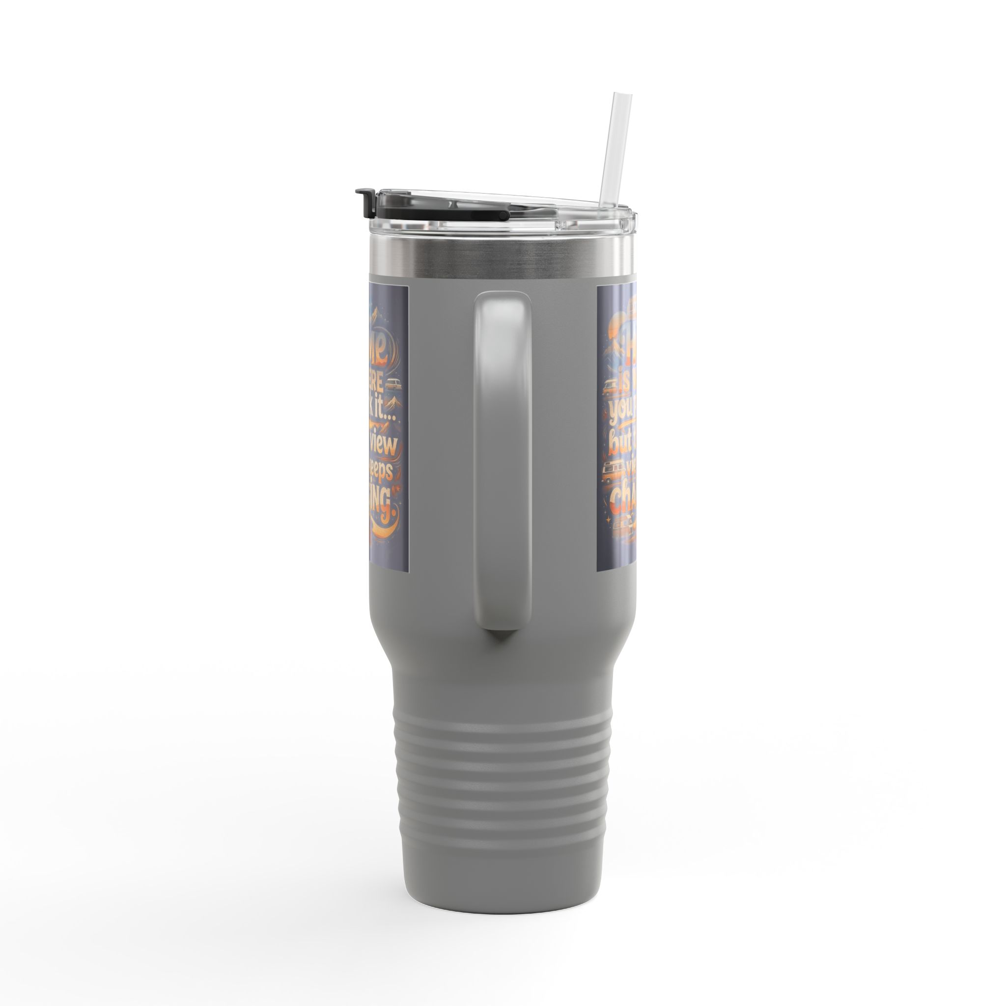 Insulated Travel Mug — "Home Is Where You Park It -But The View keep Changing" RV Camper Design