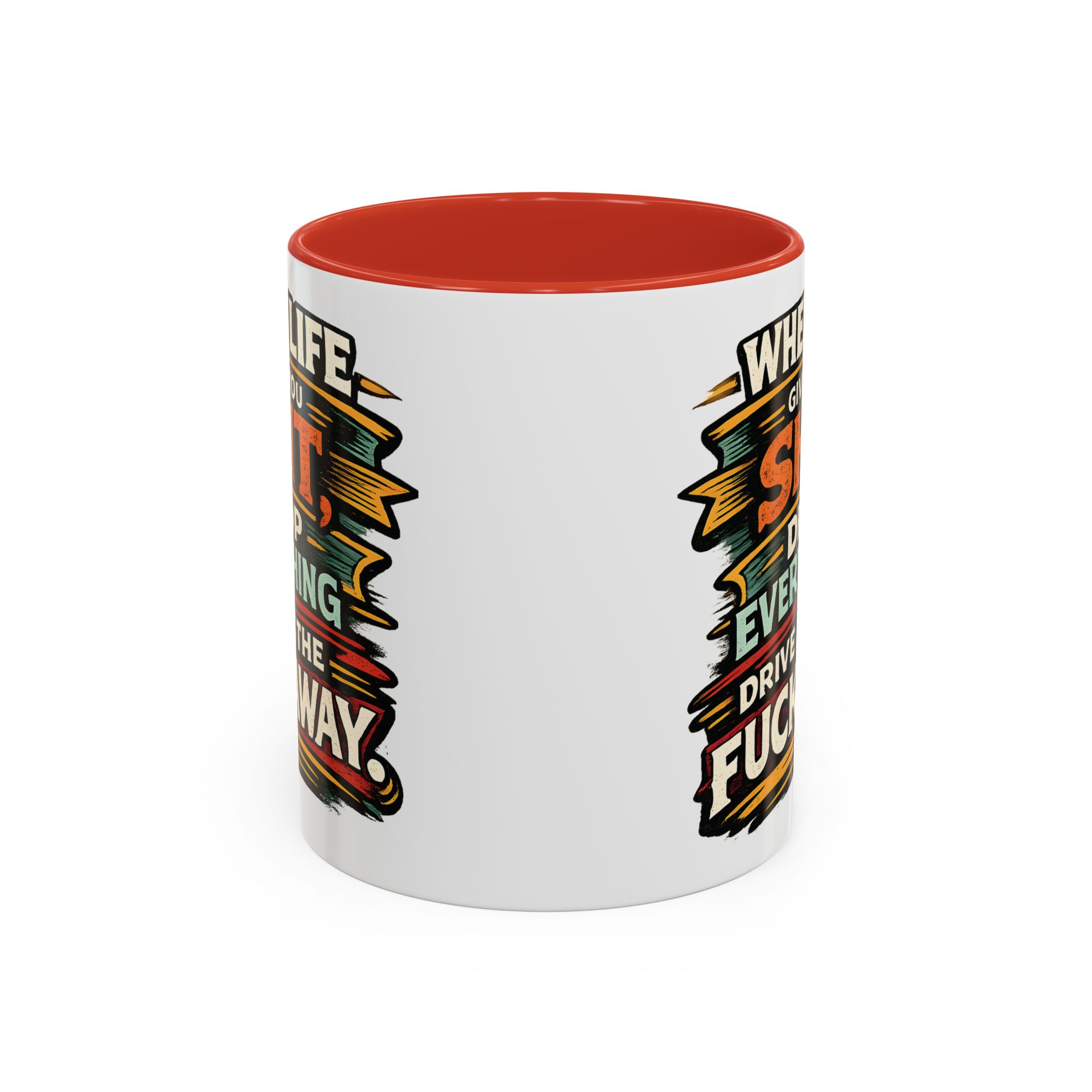 Accent Coffee Mug (11, 15oz) — "When Live Gives You Shit" Design F**K-Line