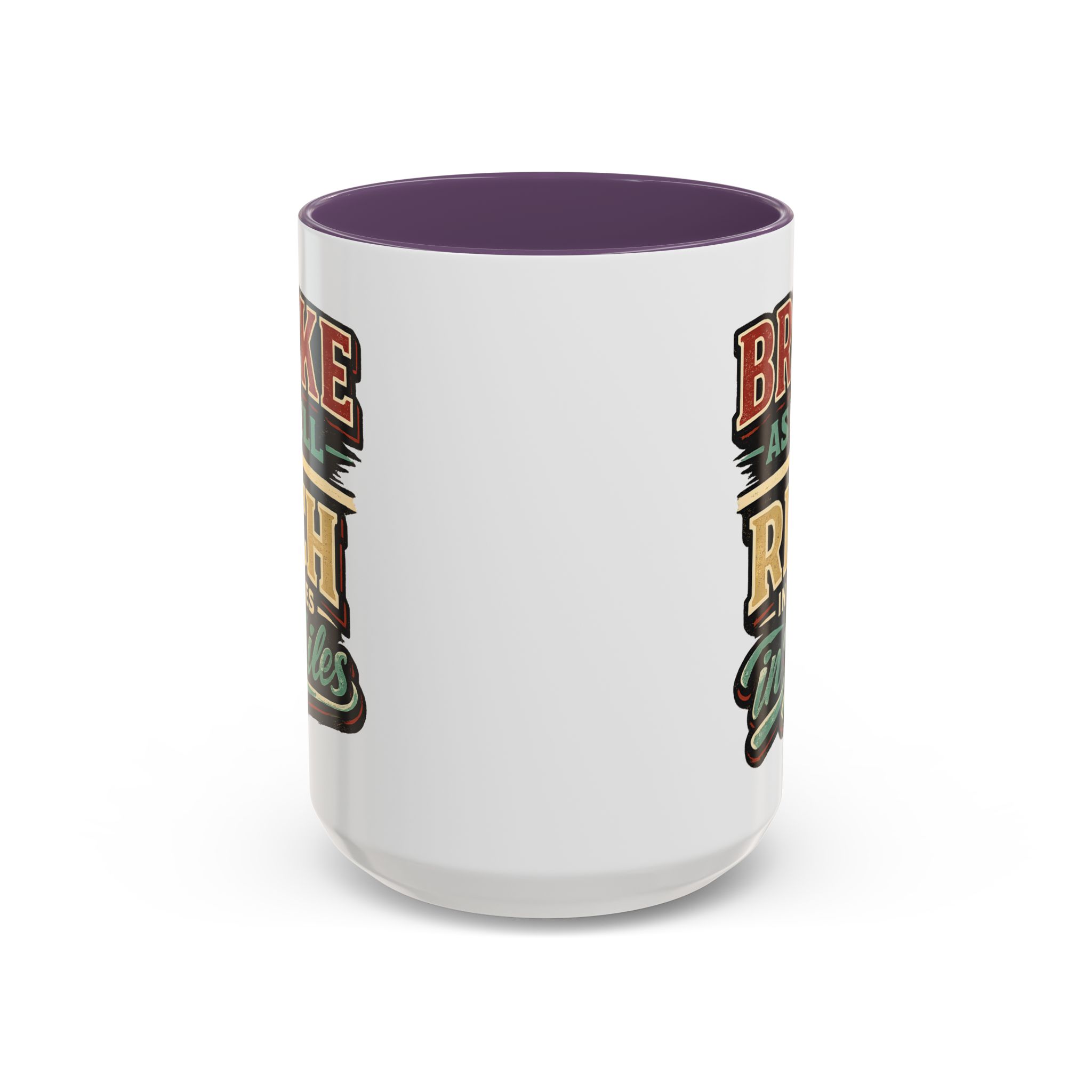 Accent Coffee Mug (11, 15oz) — "Broke As Hell" Design F**K-Line