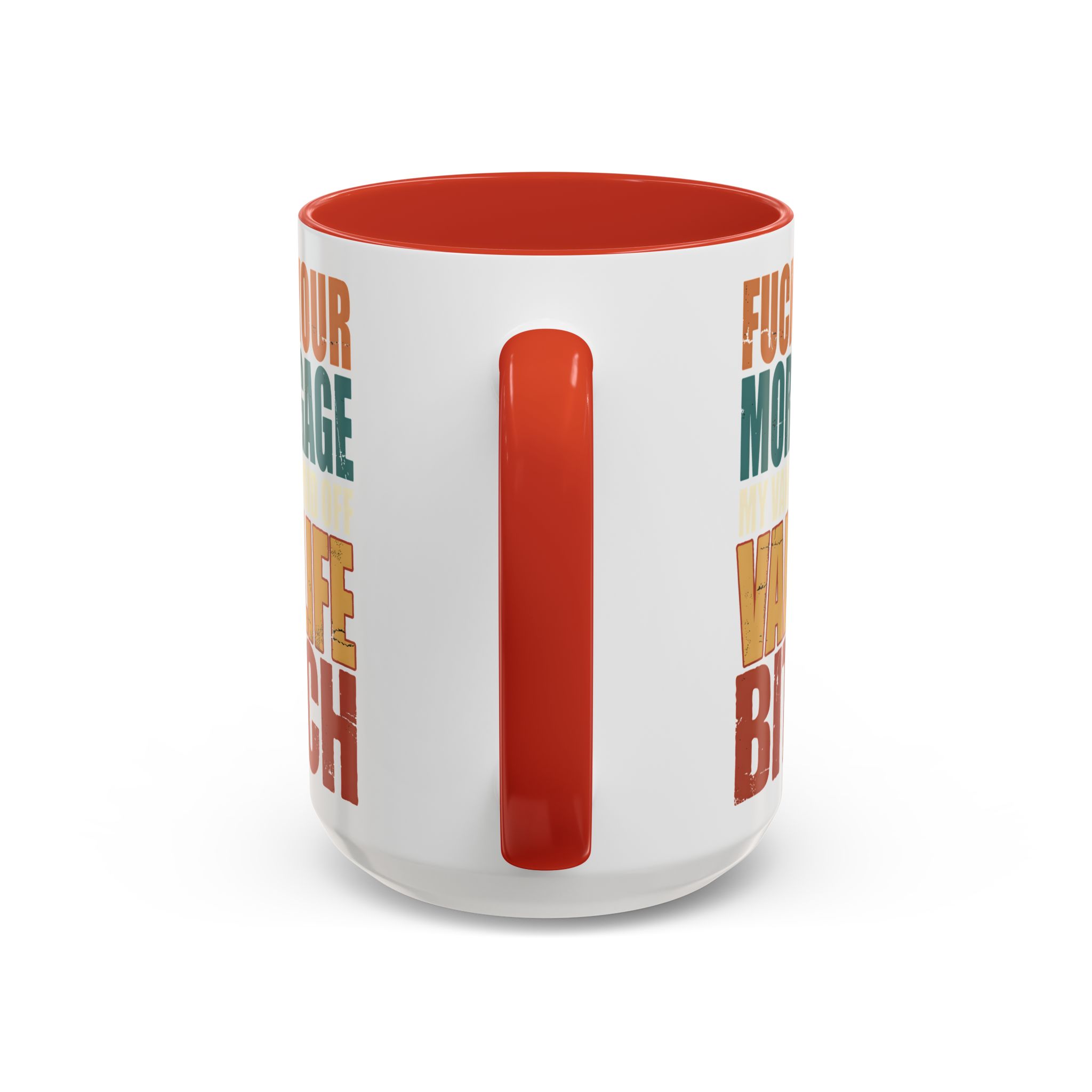 Accent Coffee Mug (11, 15oz) — "Fuck Your Mortgage" Design F**K-Line