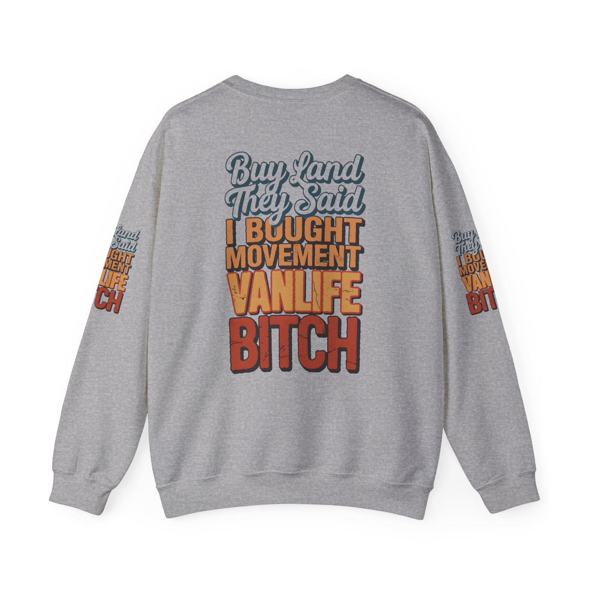 Unisex Heavy Blend™ Crewneck Sweatshirt — "Buy Land They Said" Design F**K-Line