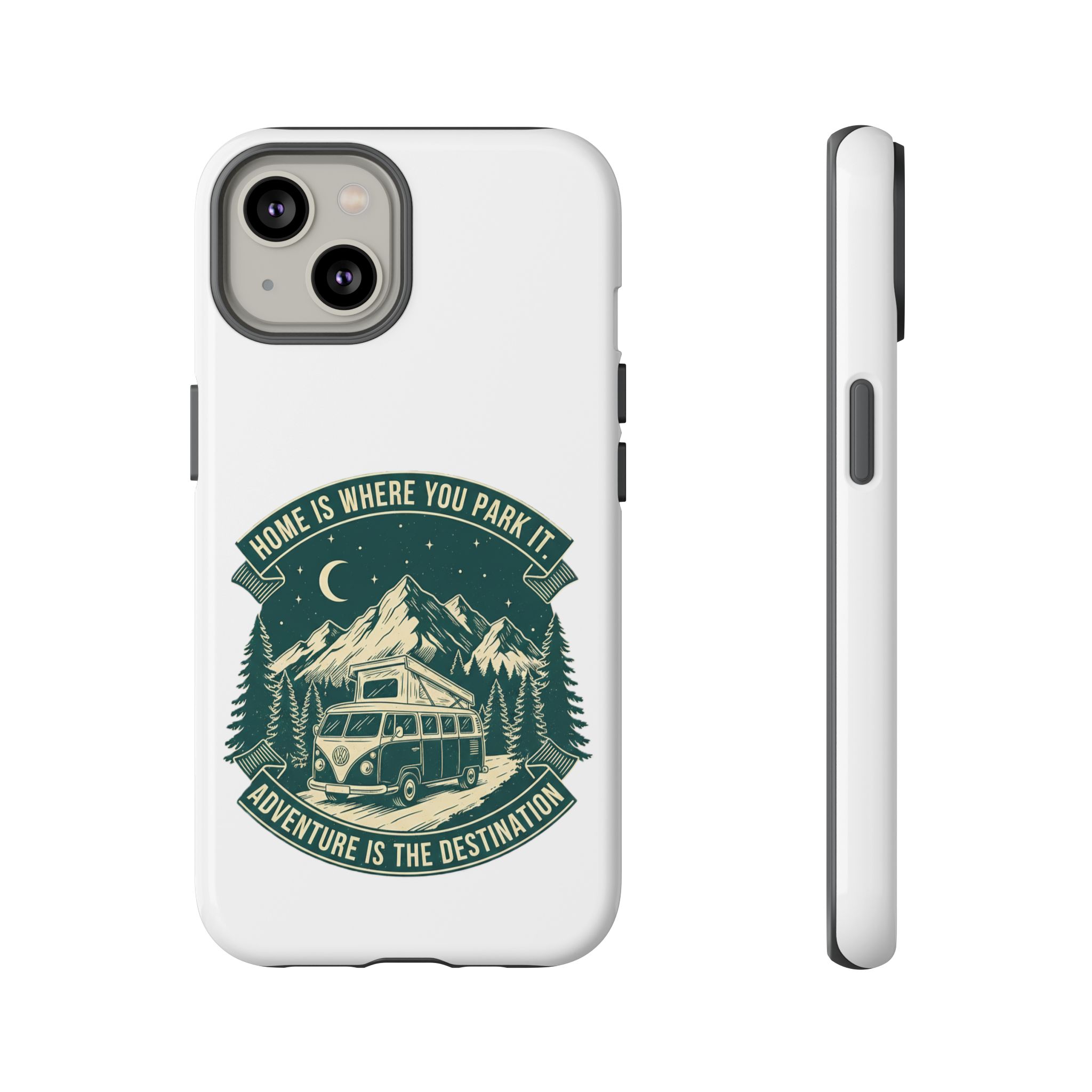 Phone Case — "Home Is Where You Park It-Adventure is the destination" Camper Van Design