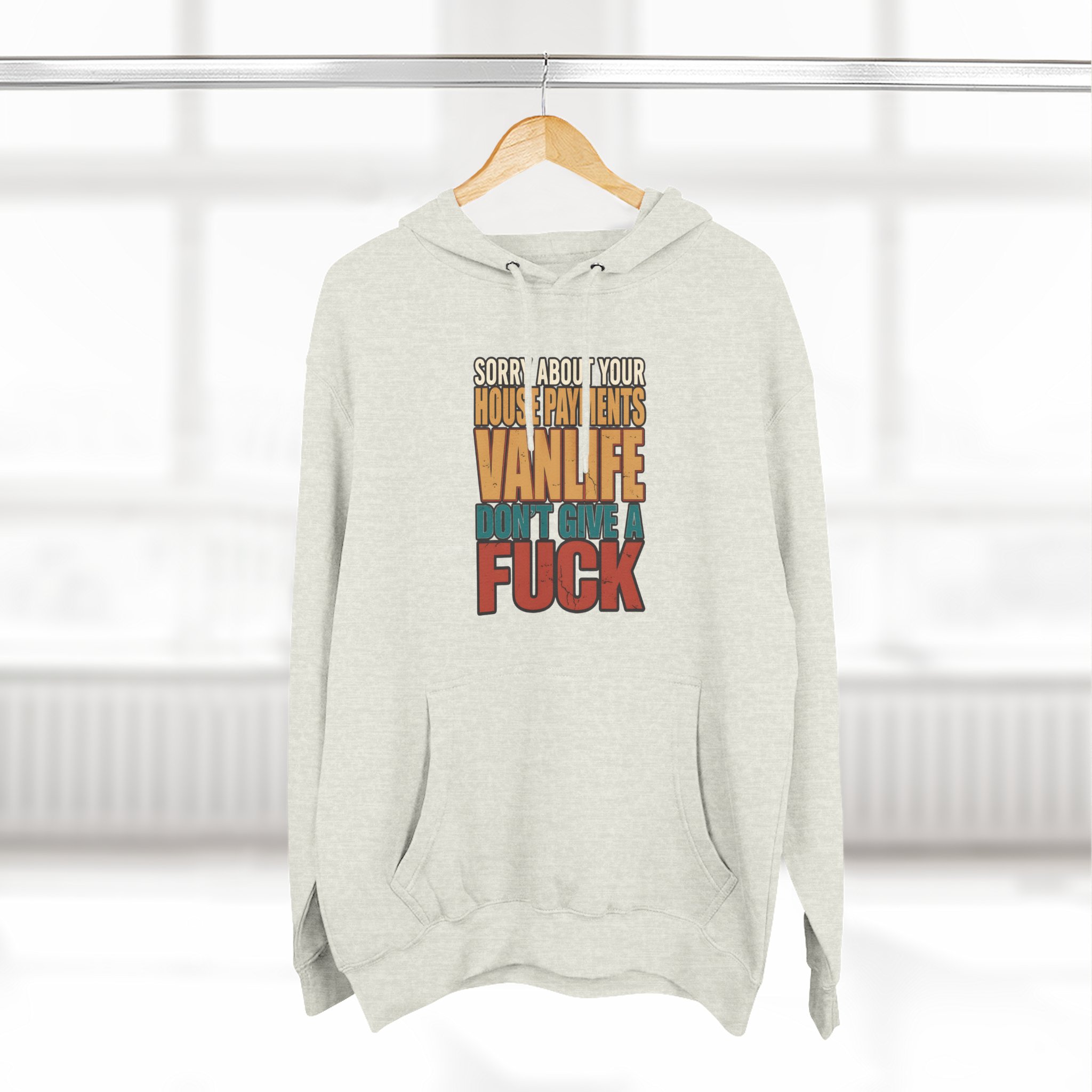 Three-Panel Fleece Hoodie - "Sorry About Your House Payments" Design F**K-Line