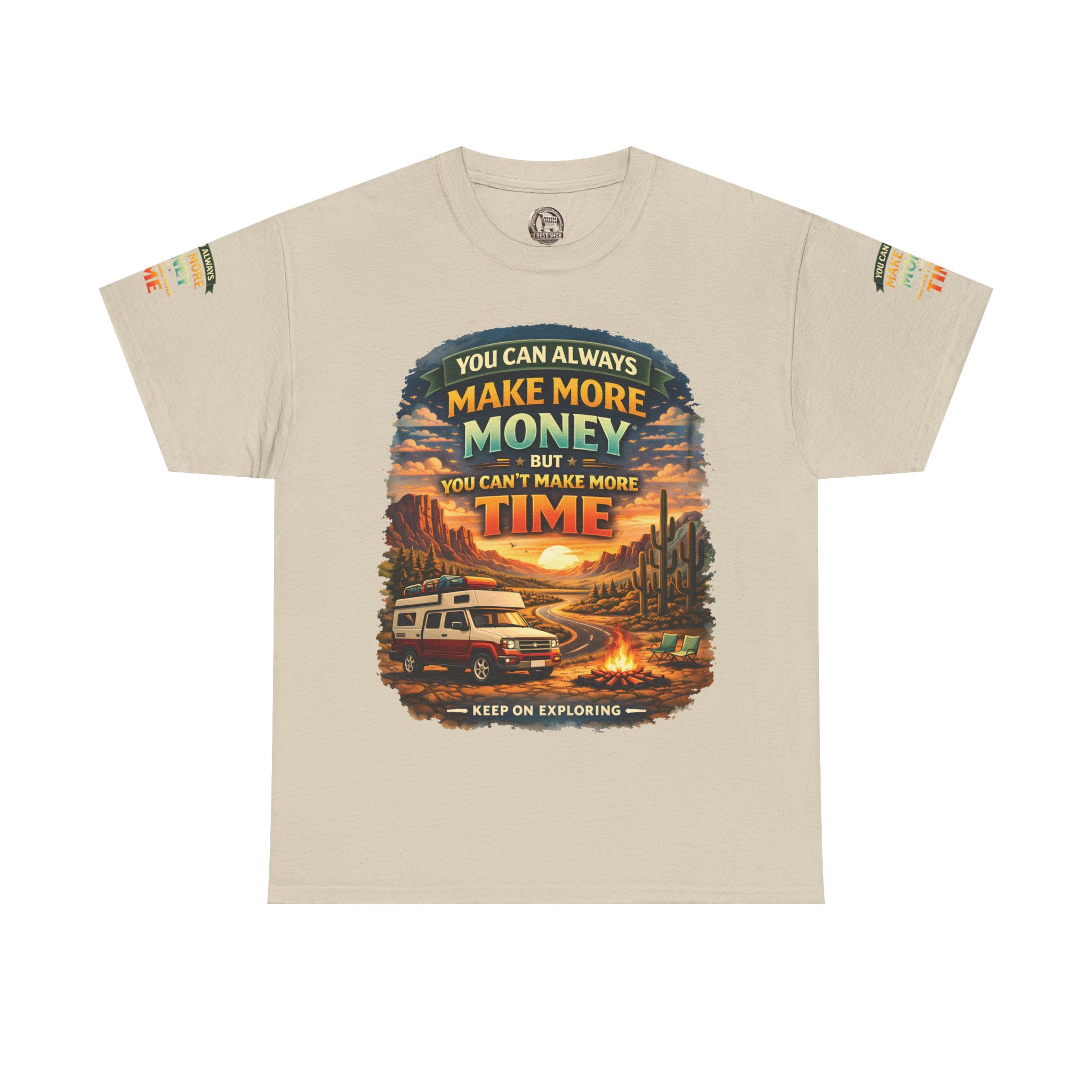 Unisex Heavy Cotton Tee — "You Can Always Make More Money" Design Scenic-Line