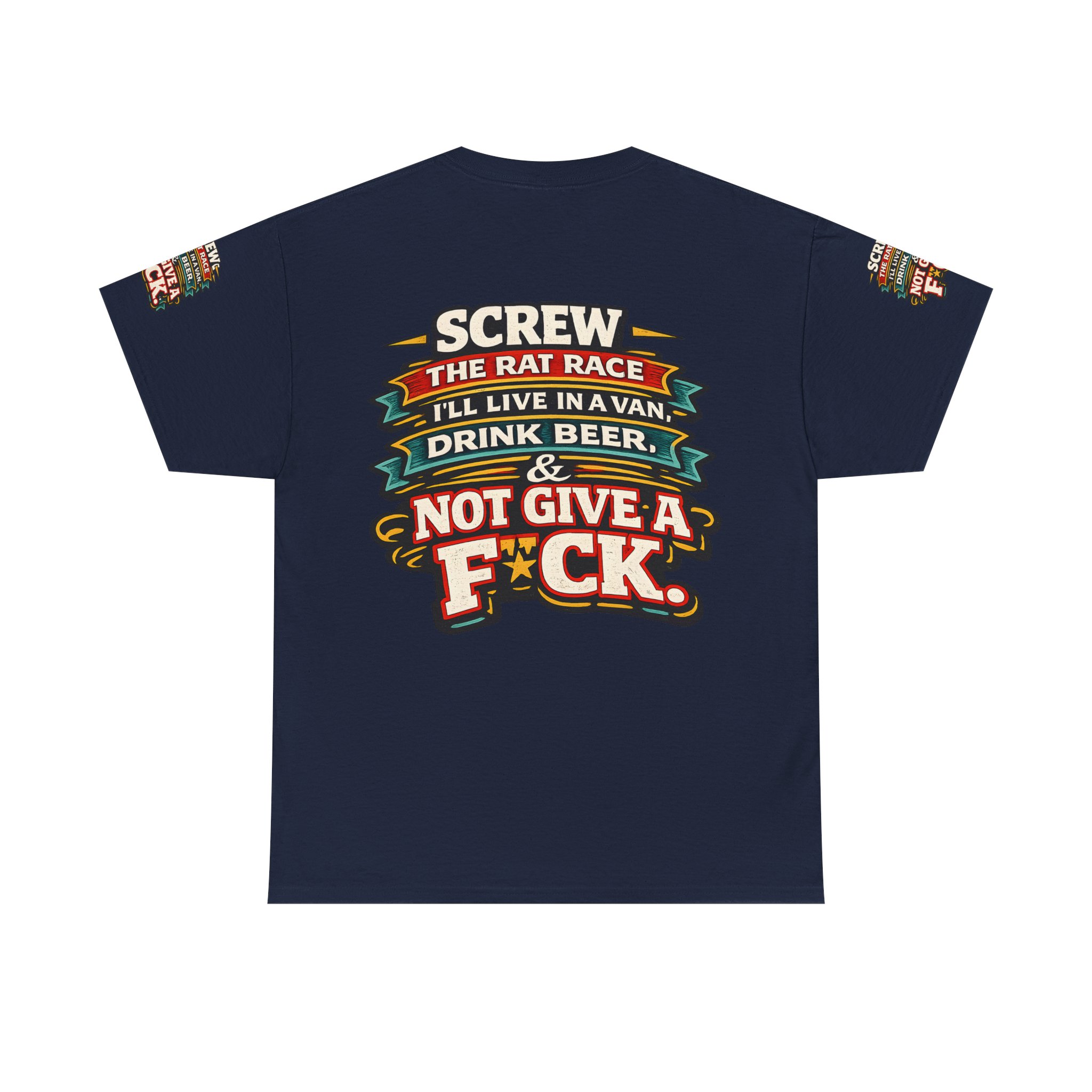 Unisex Heavy Cotton Tee — "Screw The Rat Race" Design F**K-Line