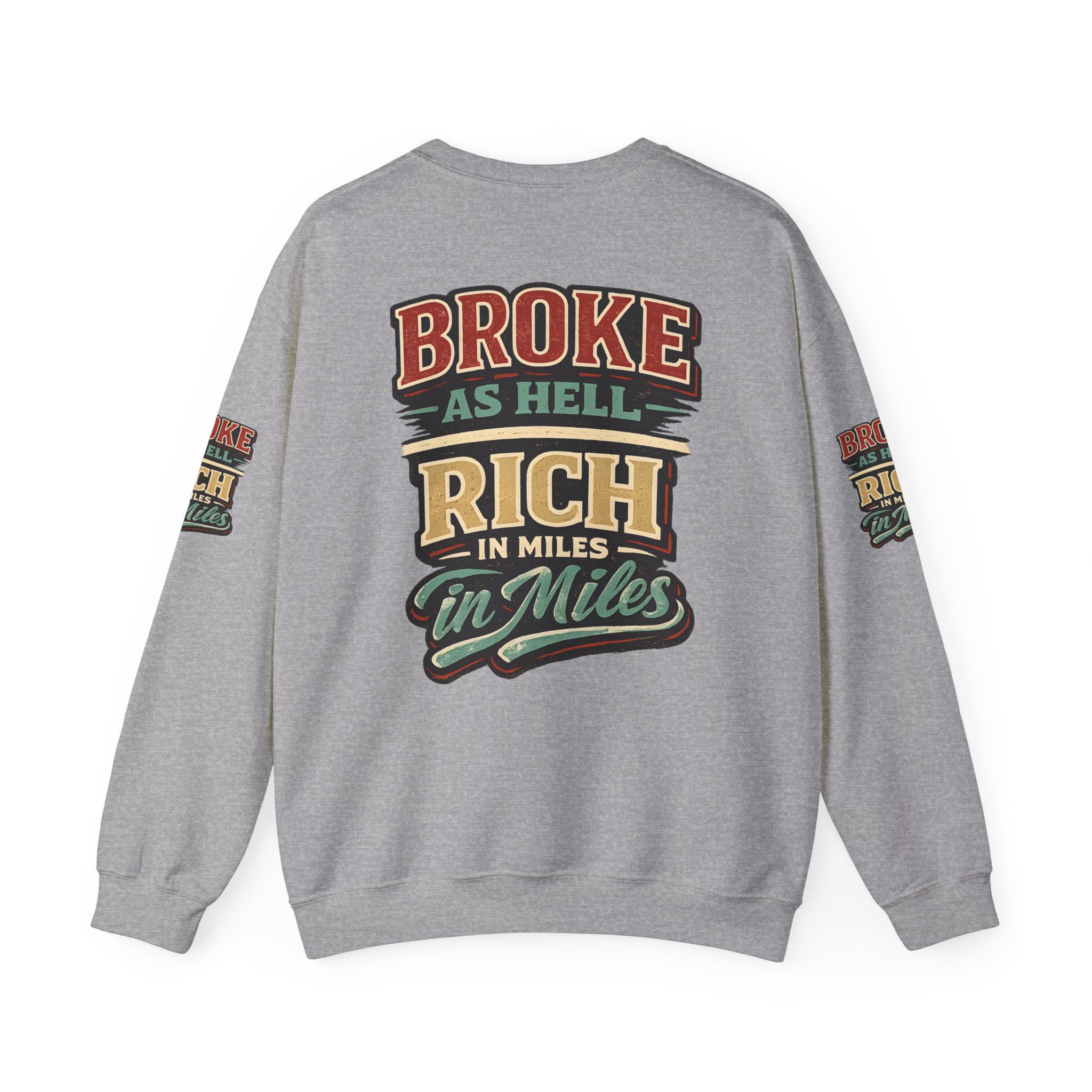 Unisex Heavy Blend™ Crewneck Sweatshirt — "Broke As Hell" Design F**K-Line