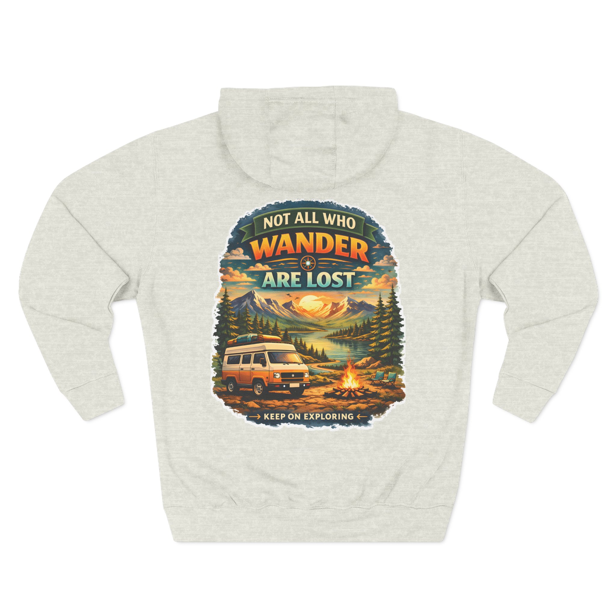 Three-Panel Fleece Hoodie - "Not All Who Wander Are Lost" Design Scenic-Line