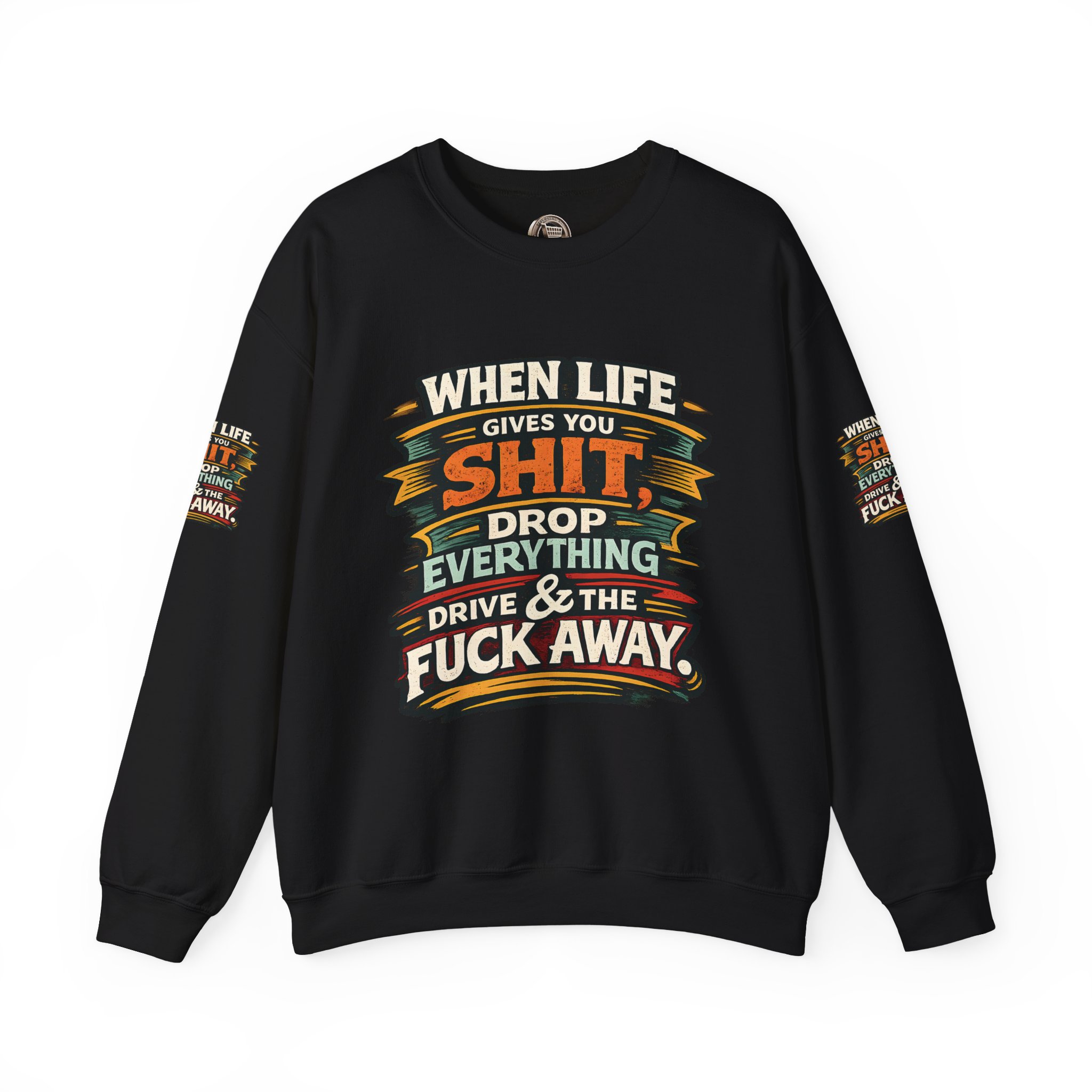 Unisex Heavy Blend™ Crewneck Sweatshirt — "When Live Gives You Shit" Design F**K-Line