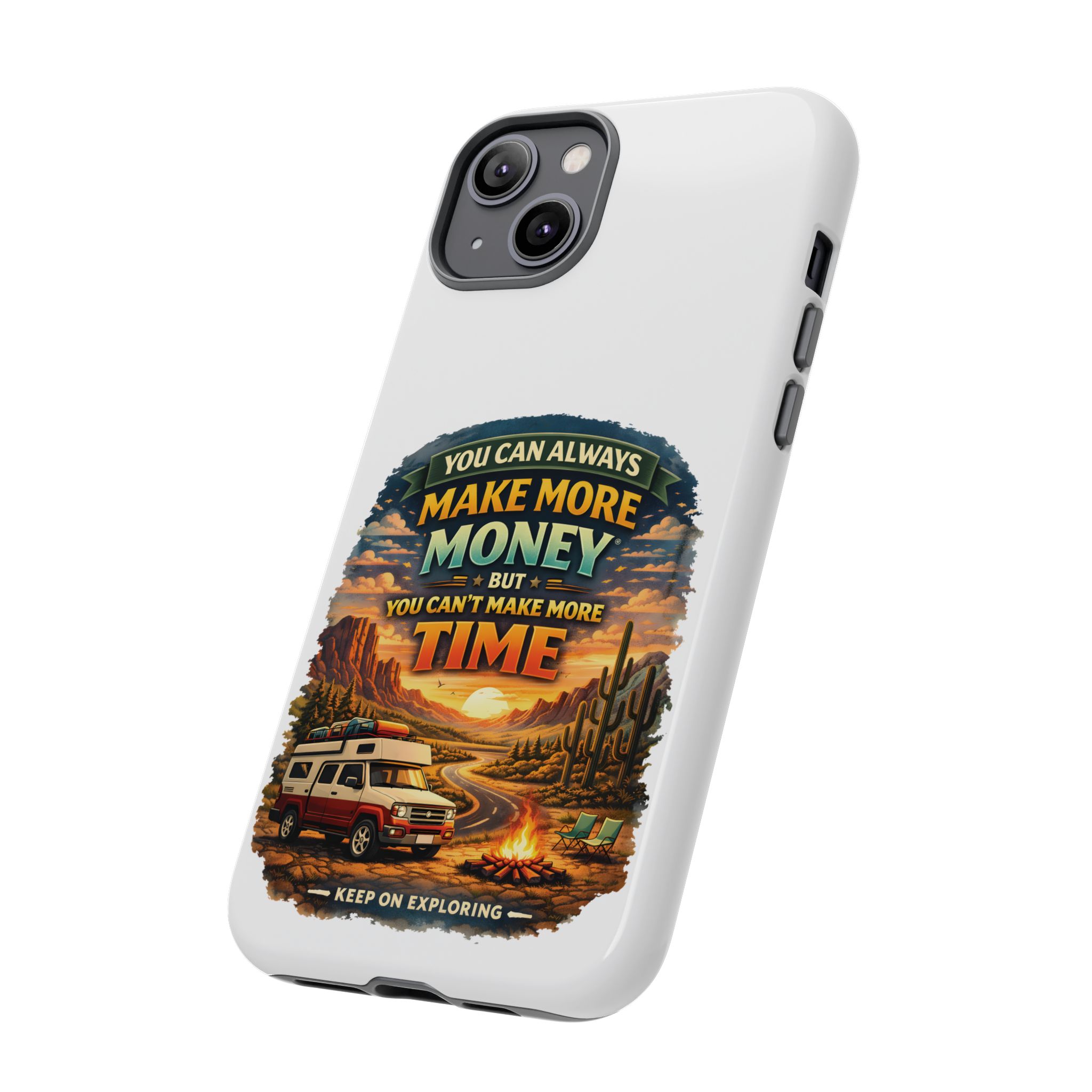 Phone Case — "You Can Always Make Money" (Design Scenic-Line)