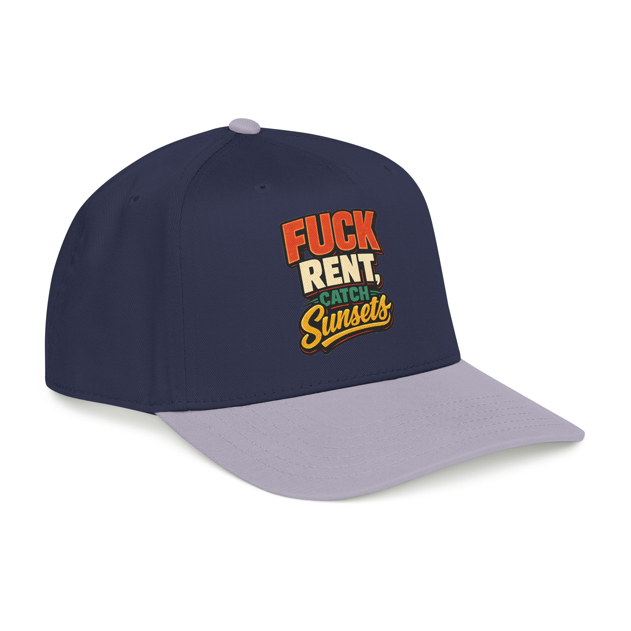 Baseball Cap - "Fuck Rent Catch Sunsets" Design F**K-Line
