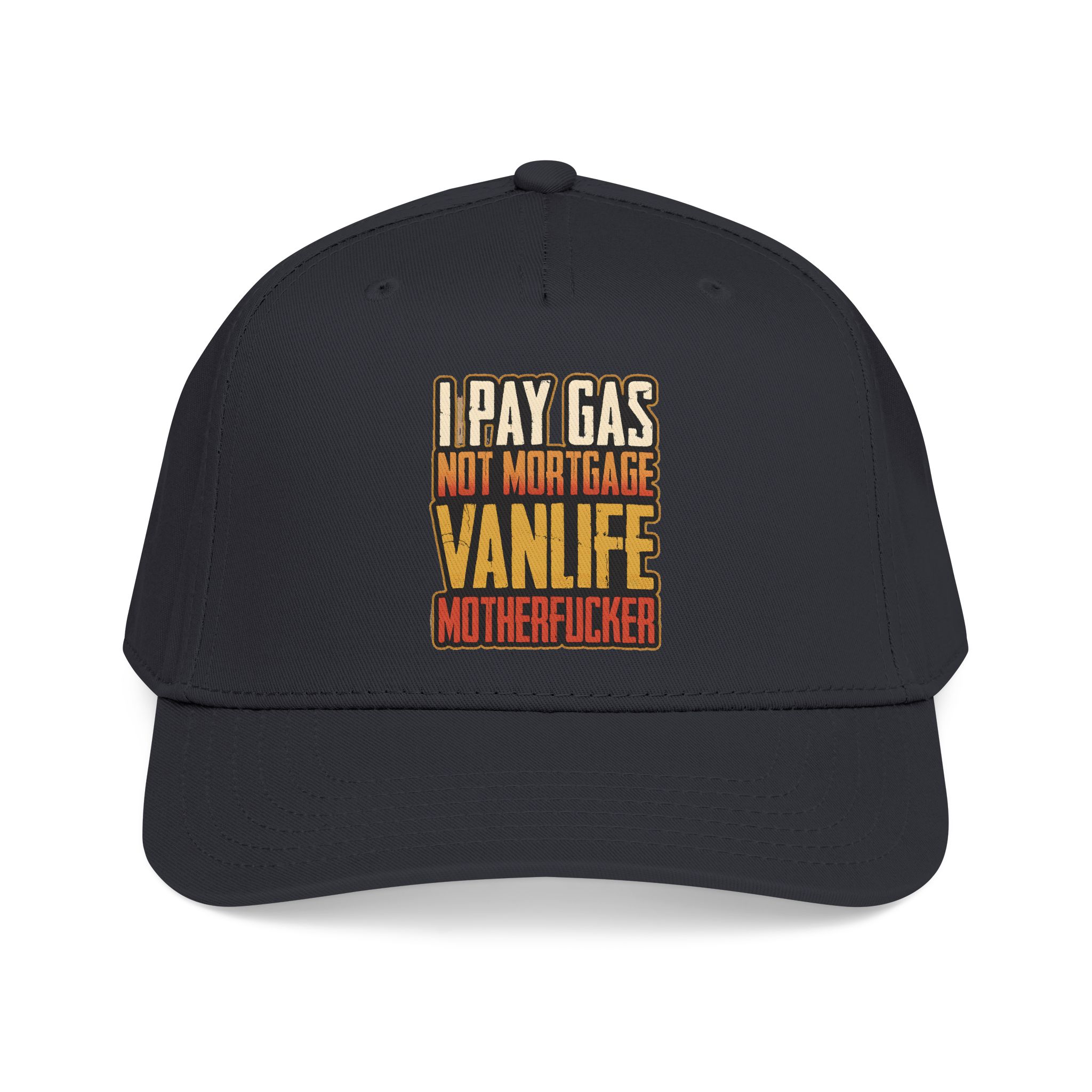 Baseball Cap - "I Pay Gas Not Mortgage" Design F**K-Line