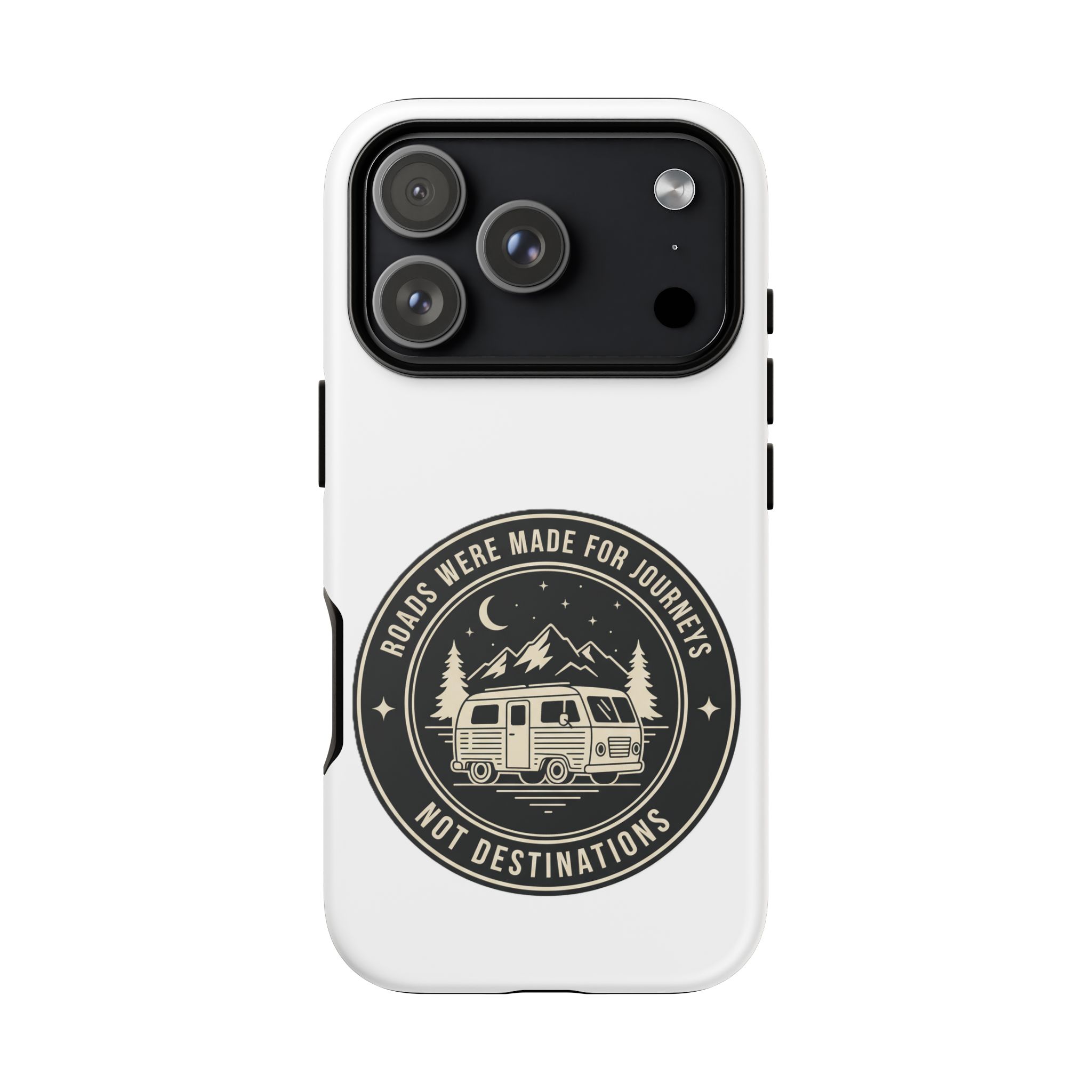 Phone Case — "ROAD WHERE MADE FOR JOURNEYS-NOT DESTINATIONS" Camper Van Design