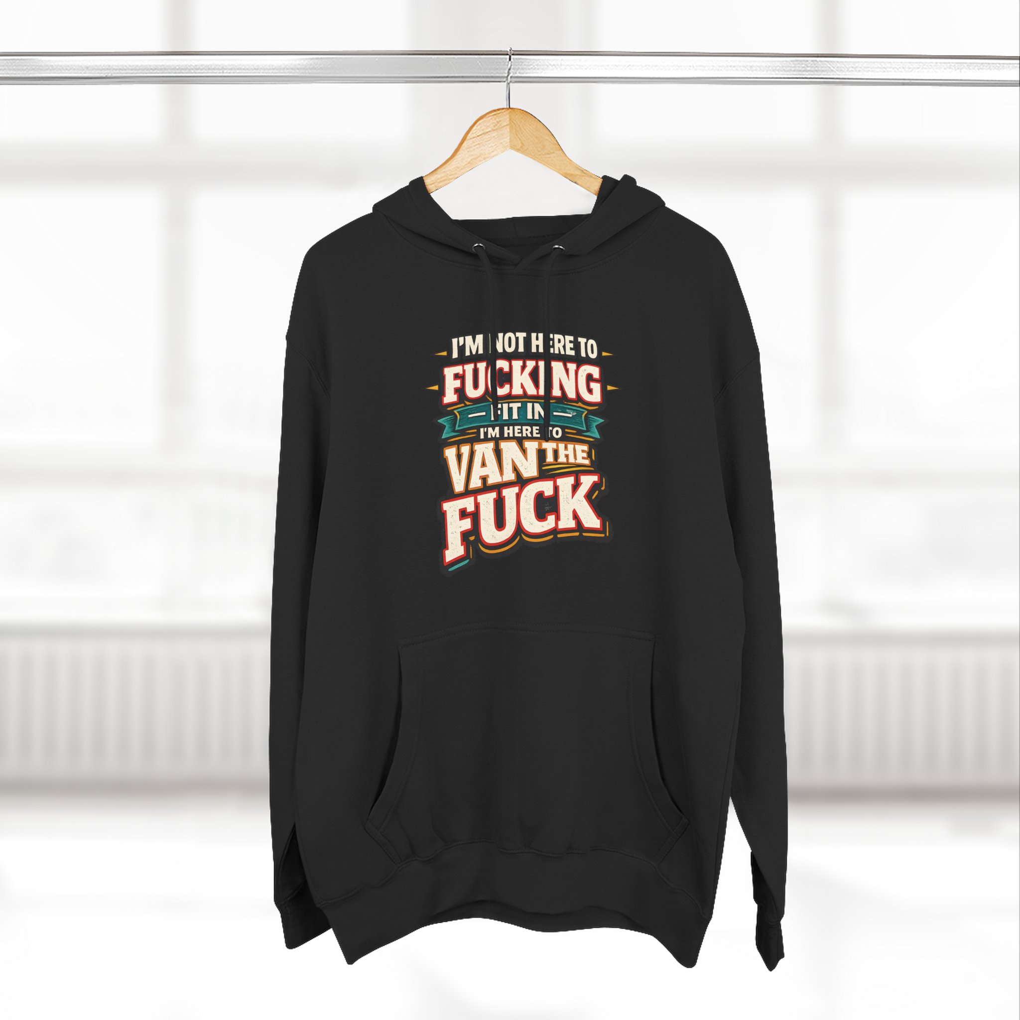 Three-Panel Fleece Hoodie - "I´m Not Here To Fucking Fit In" Design F**K-Line
