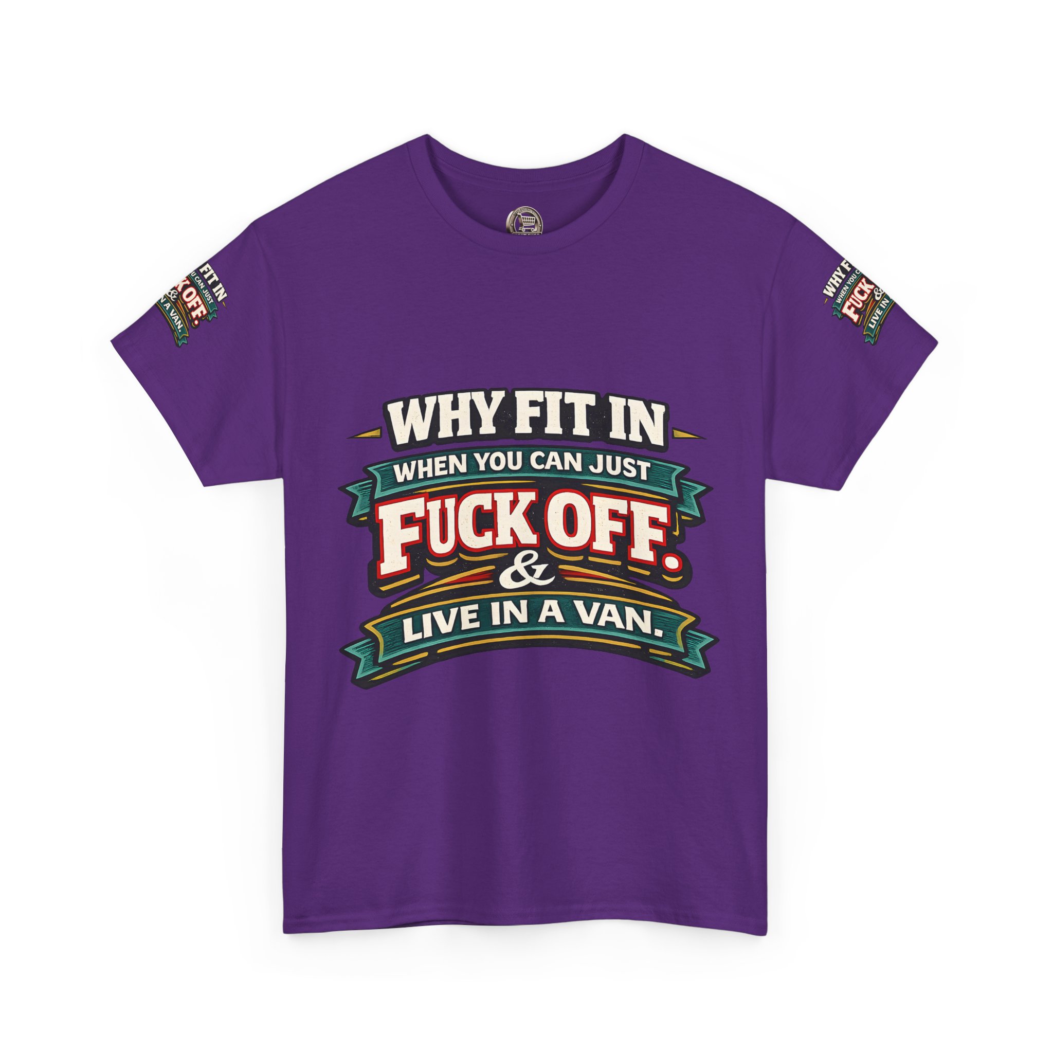Unisex Heavy Cotton Tee — "Why Fit In" Design F**K-Line