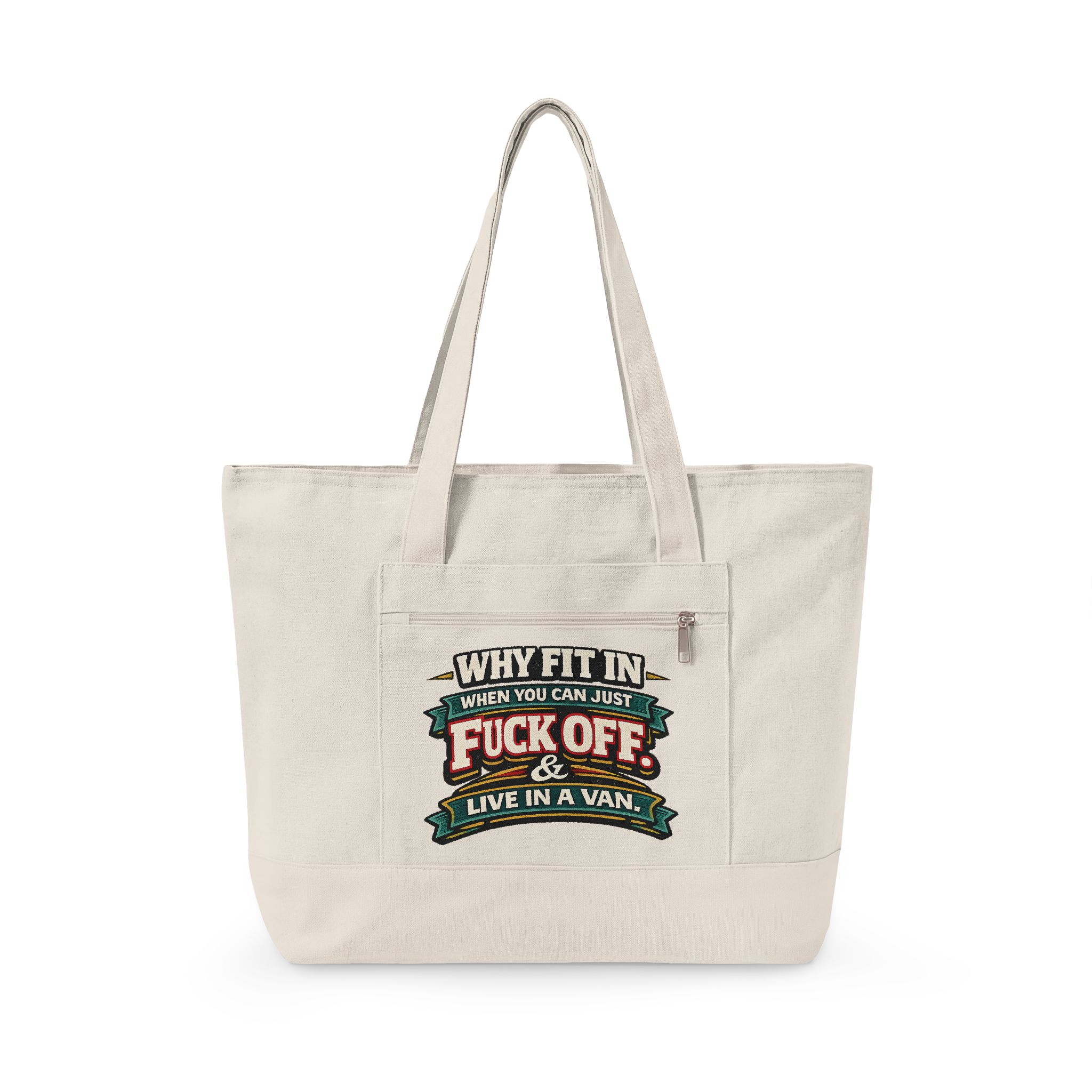 Zippered Canvas Tote — "Why Fit In" (Design F**K-Line)