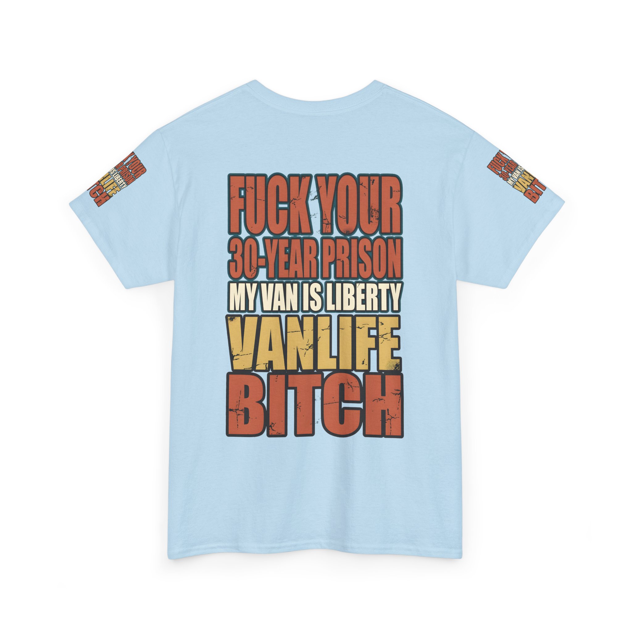 Unisex Heavy Cotton Tee — "Fuck Your 30 Year" Design F**K-Line