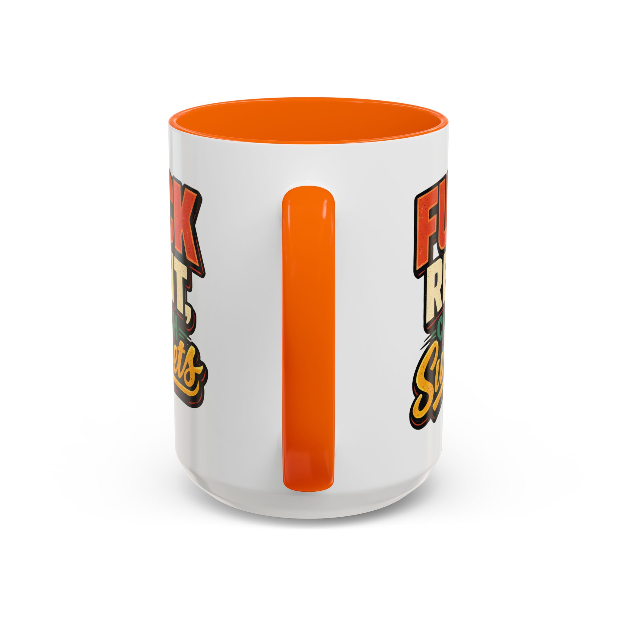 Accent Coffee Mug (11, 15oz) — "Fuck Rent Catch Sunsets" Design F**K-Line