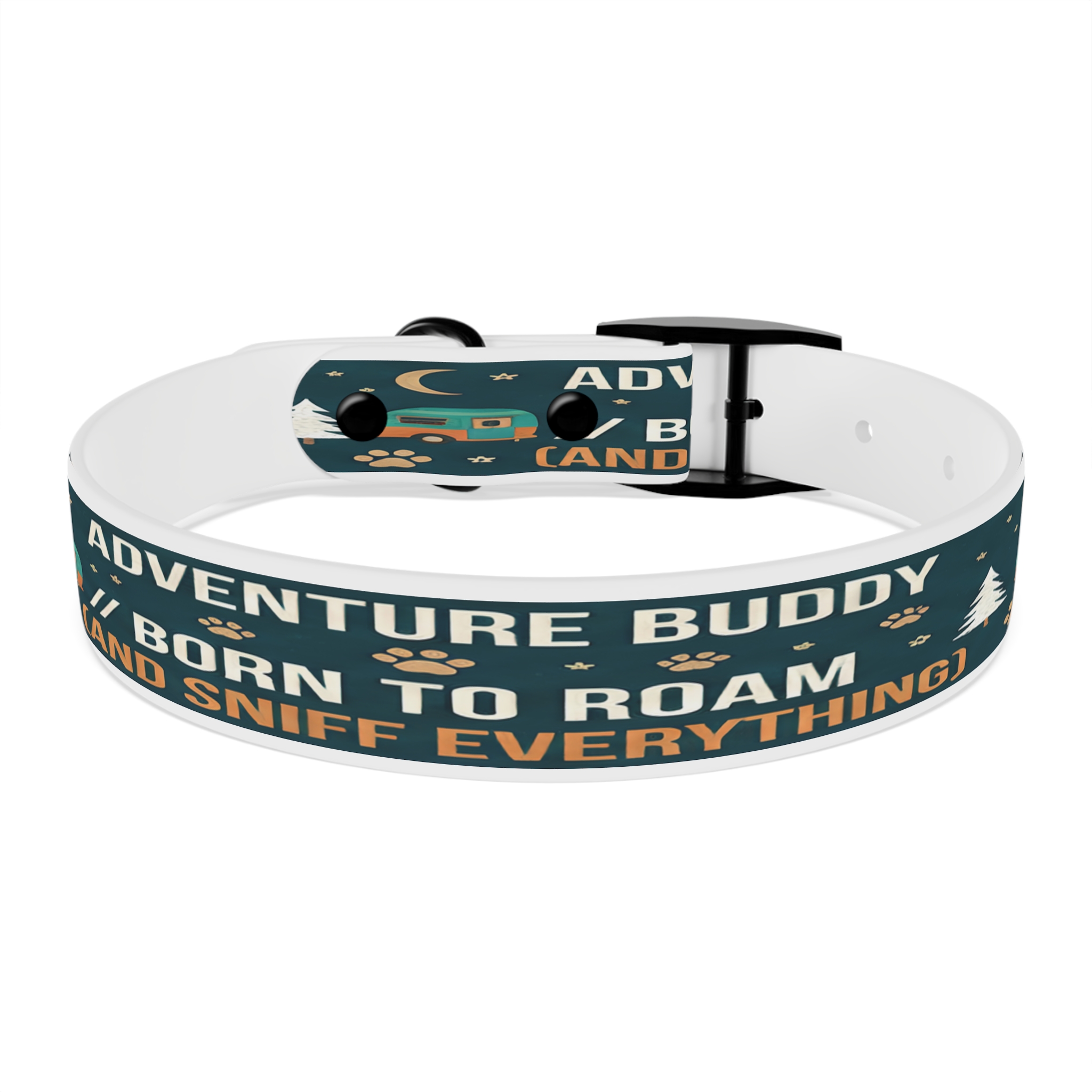 14617019596181386067_4096.jpeg Dog Collar — 'Born to Roam (and Sniff Everything)' Outdoor Pet Collar