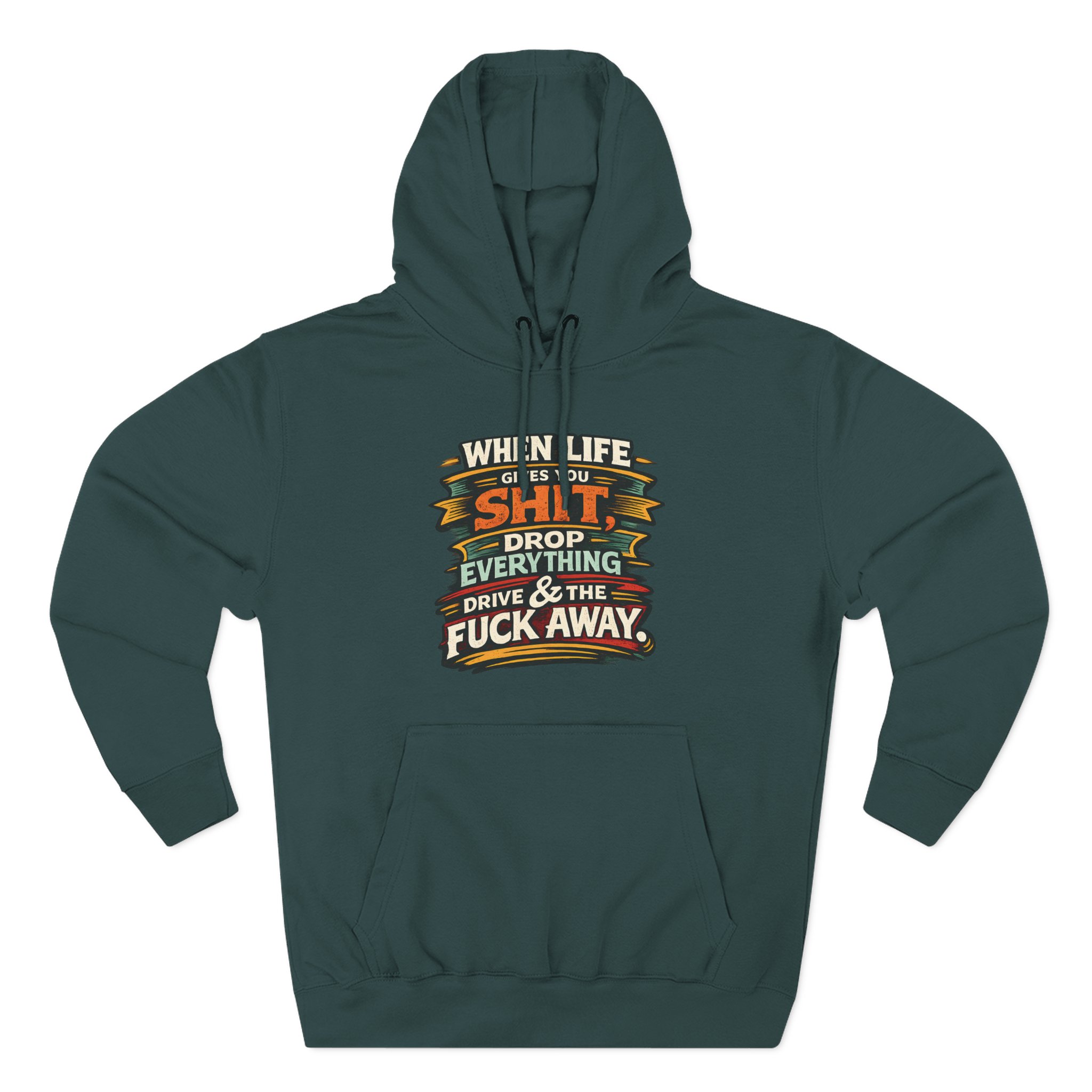 14638043207476185091_2048.jpeg Three-Panel Fleece Hoodie - "When Live Gives You Shit" Design F**K-Line