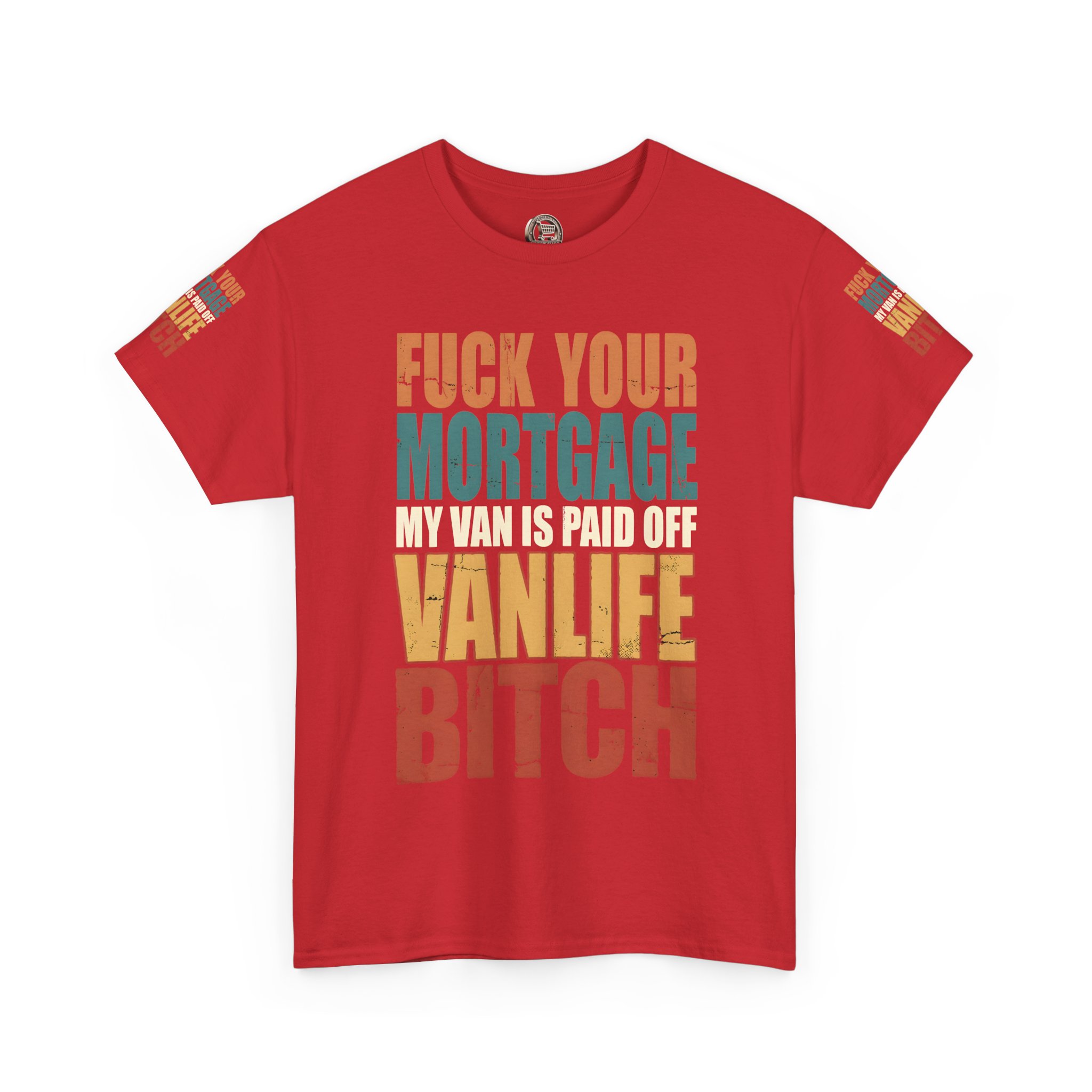 Unisex Heavy Cotton Tee — "Fuck Your Mortgage" Design F**K-Line