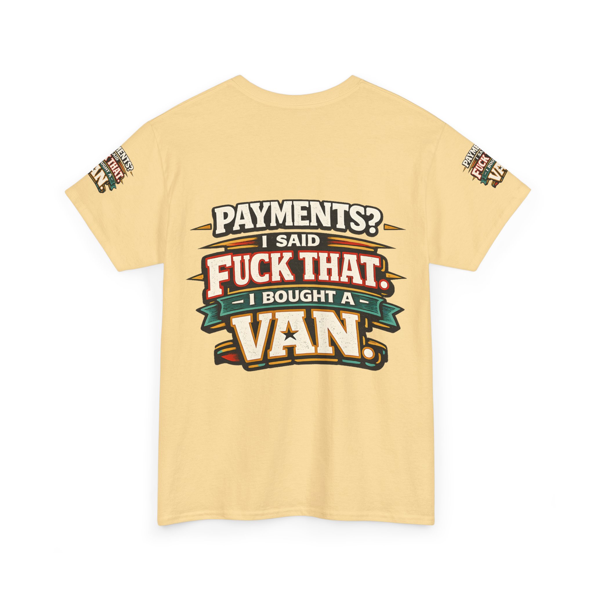 Unisex Heavy Cotton Tee — "Payments?I Said" Design F**K-Line